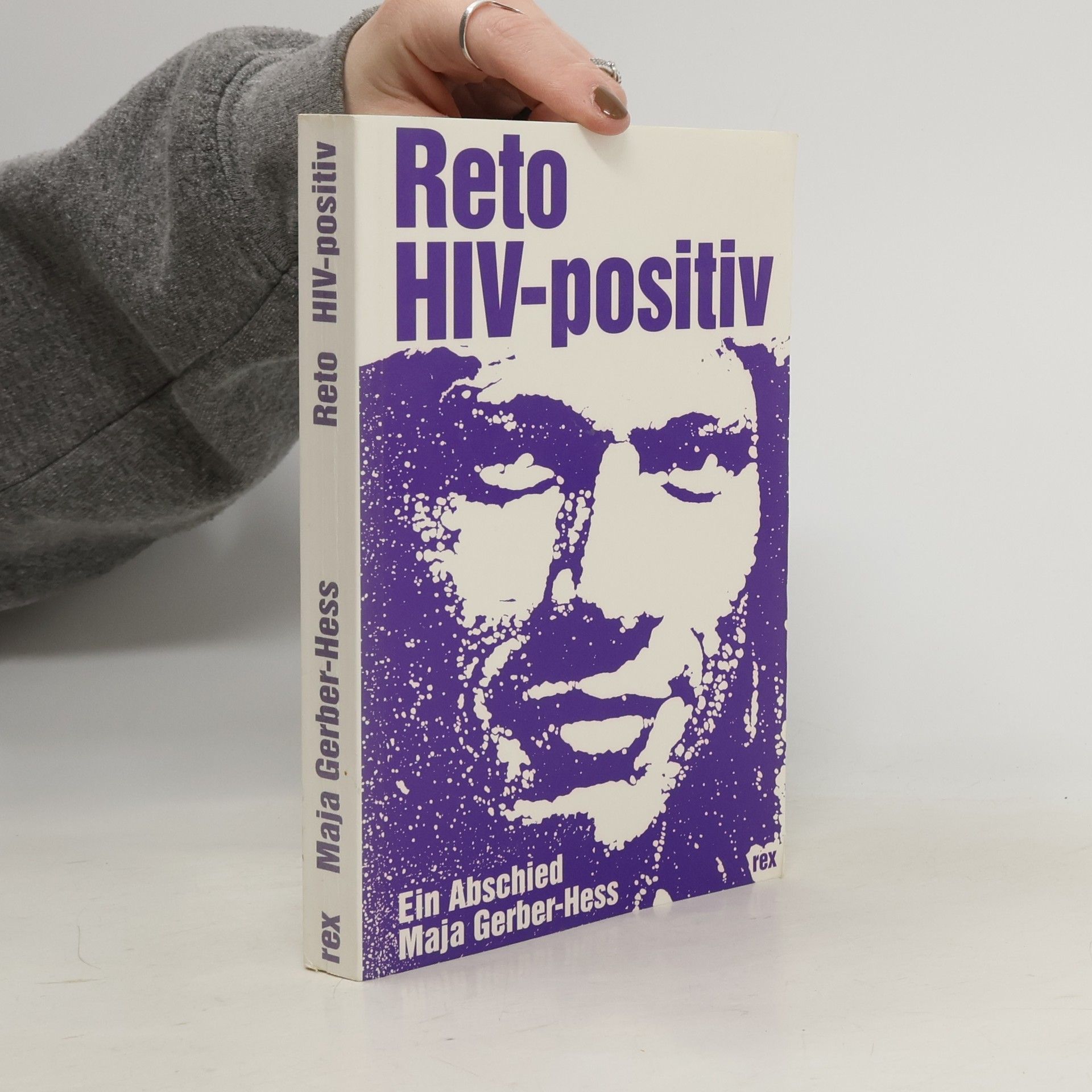 Maja Gerber-Hess Reto. HIV-positiv