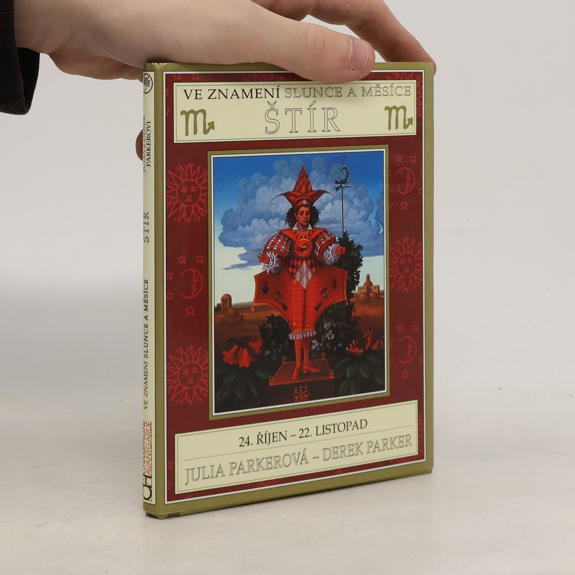 Julia Parker Ve znamení Slunce a Měsíce : Štír : 24. říjen-22. listopad