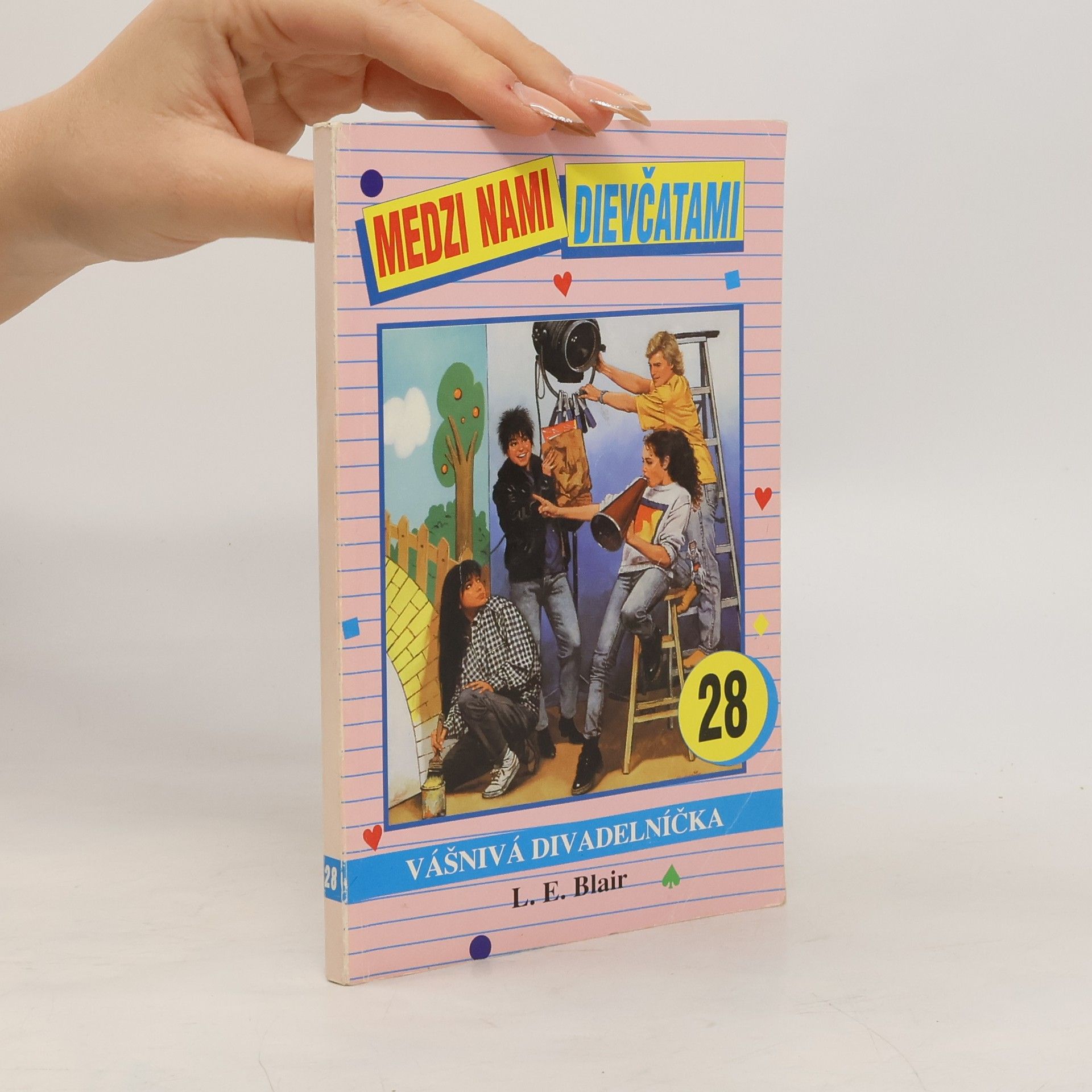 L. E. Blair Medzi nami dievčatami 28. Vášnivá divadelníčka