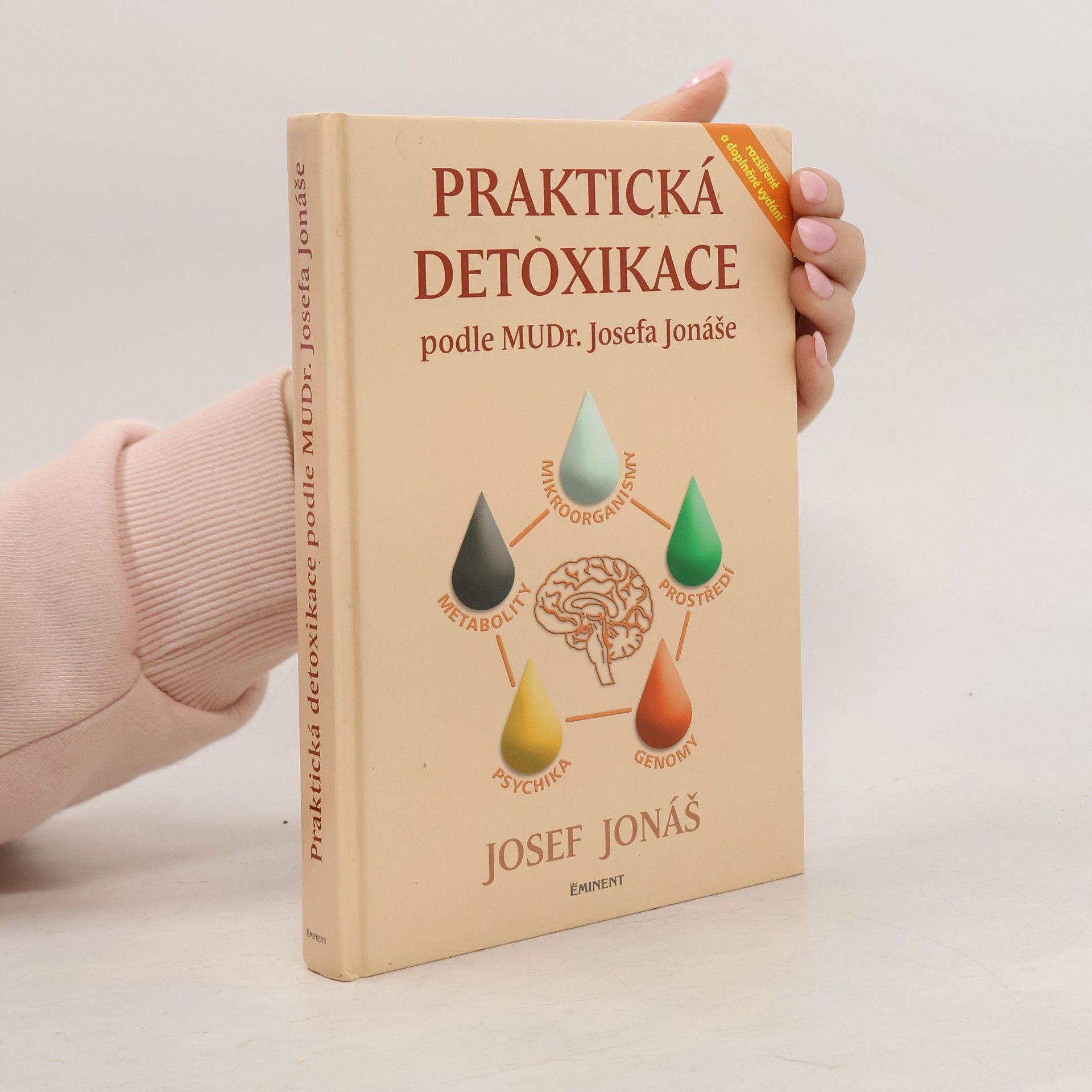 Josef Jonáš Praktická detoxikace podle MuDr. Josefa Jonáše