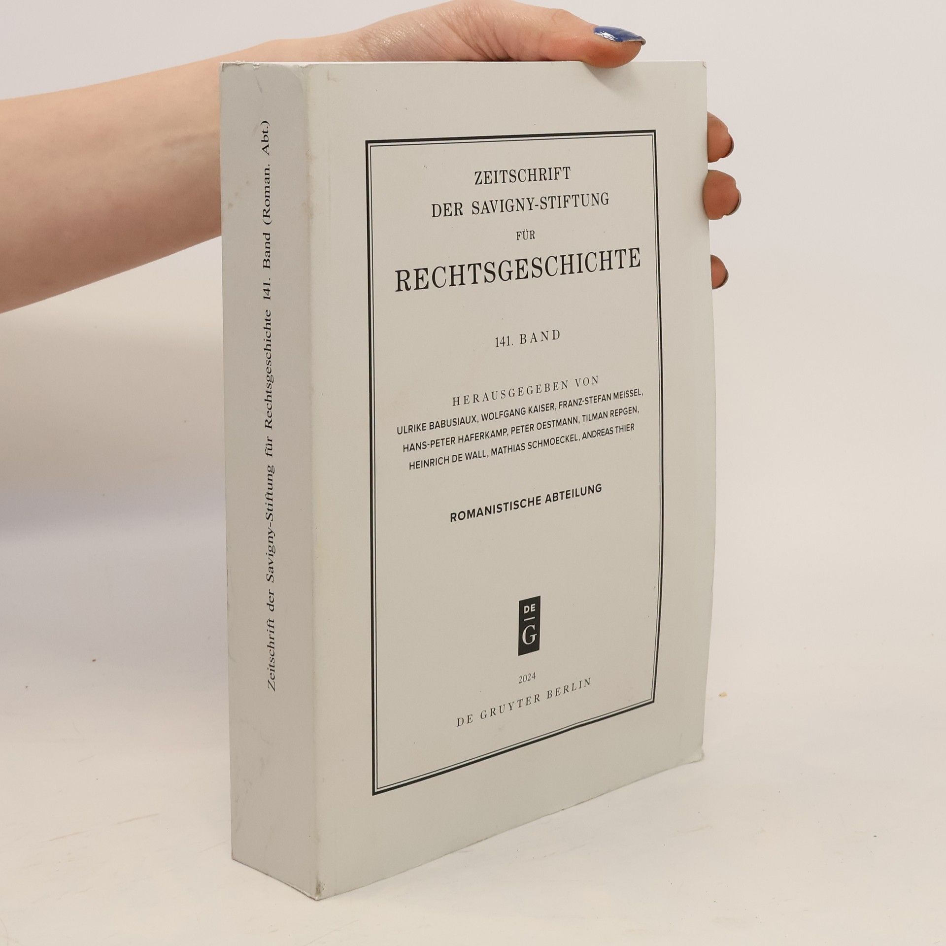 Autorenkollektiv Zeitschrift der Savigny-Stiftung für Rechtsgeschichte. 141. Band