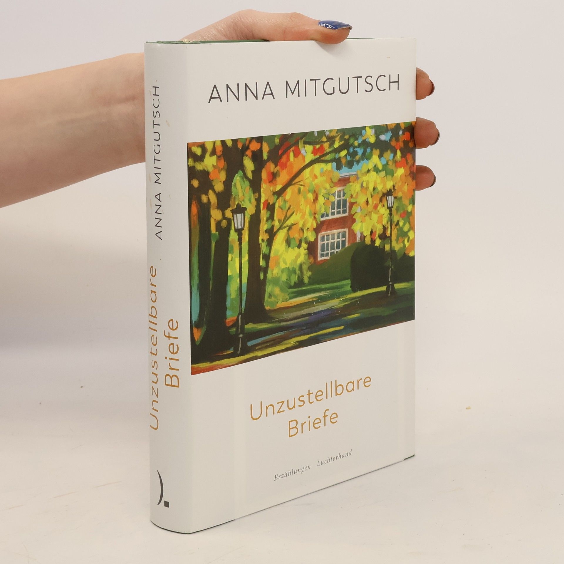 Anna Mitgutsch Unzustellbare Briefe