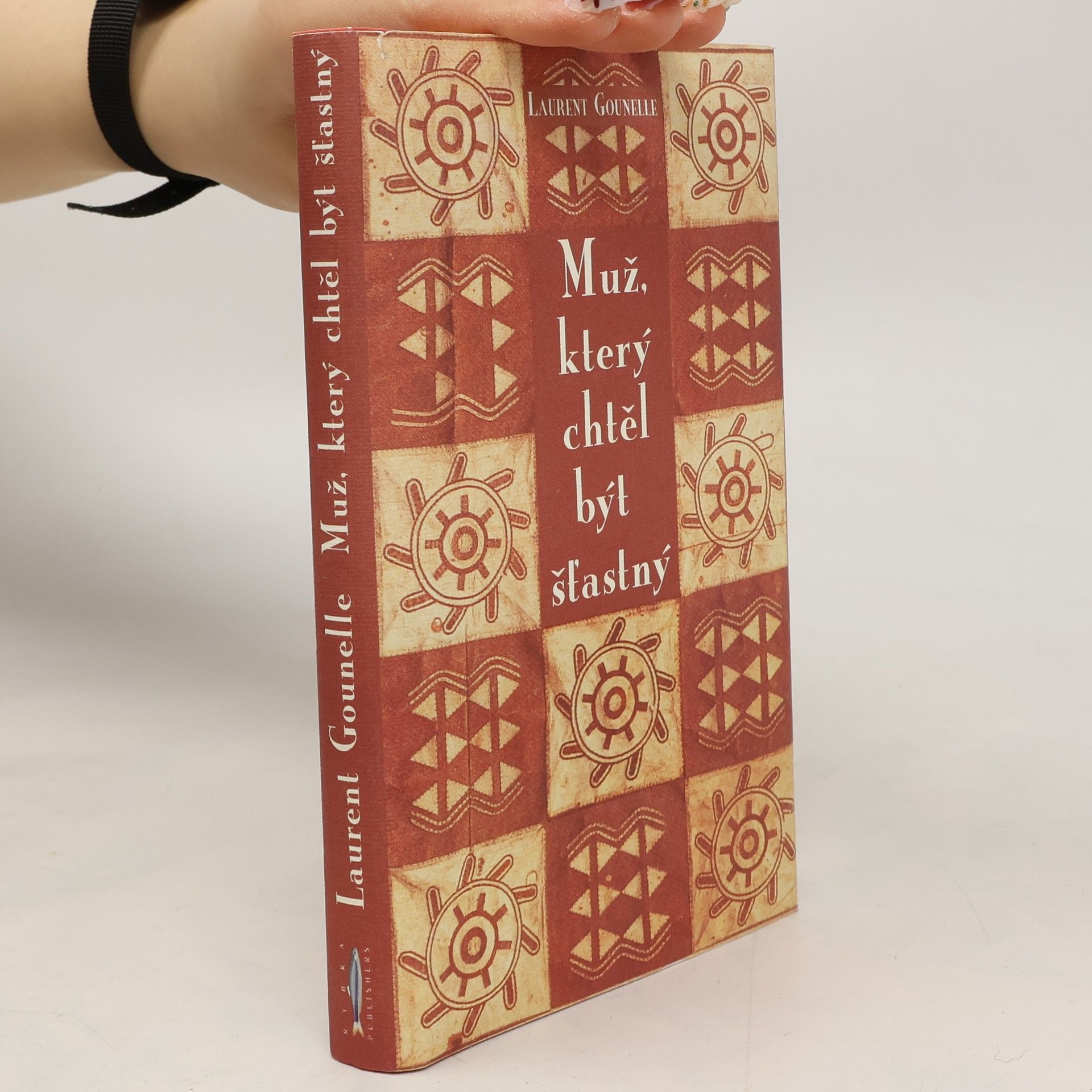 Laurent Gounelle Muž, který chtěl být šťastný