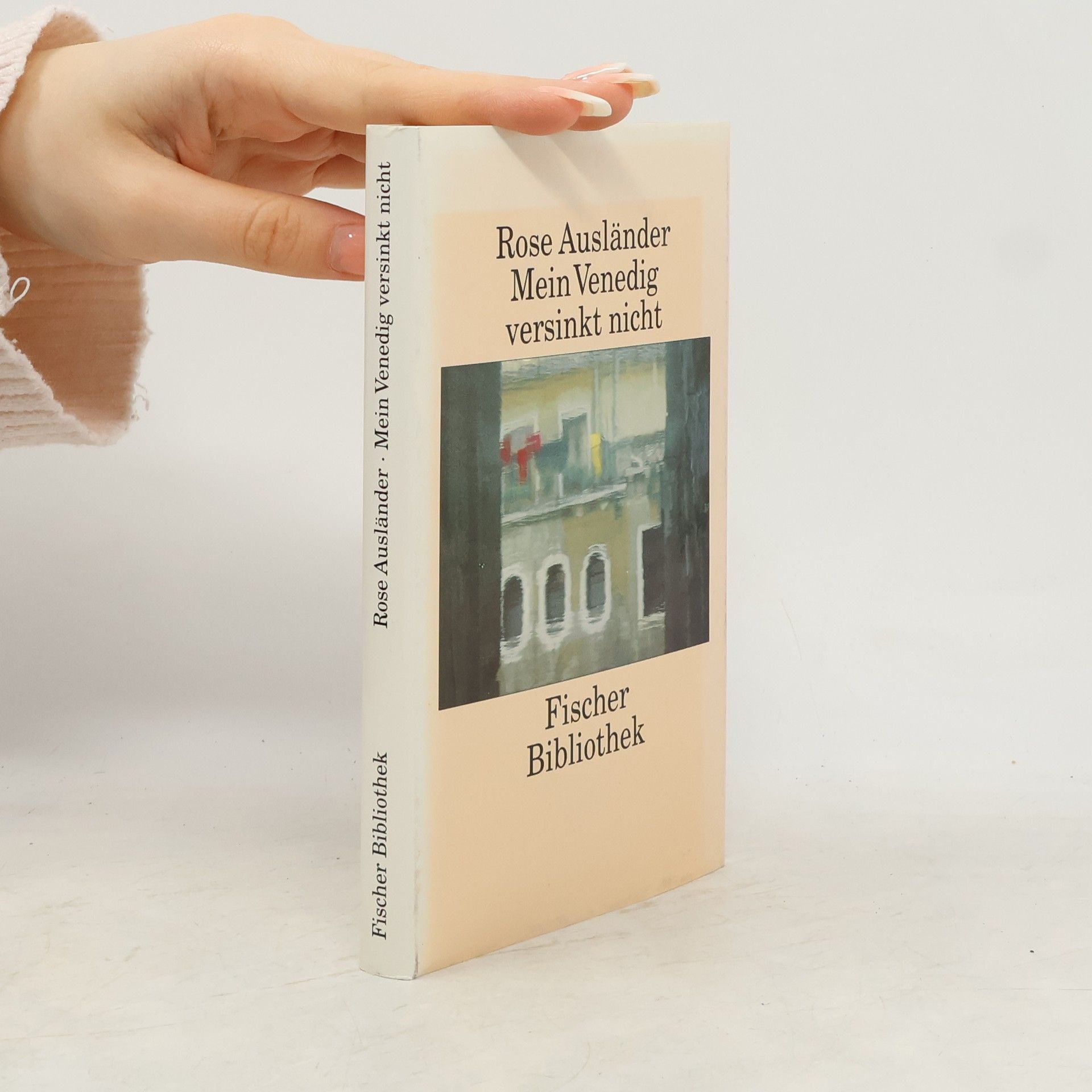 Rose Ausländer Mein Venedig versinkt nicht