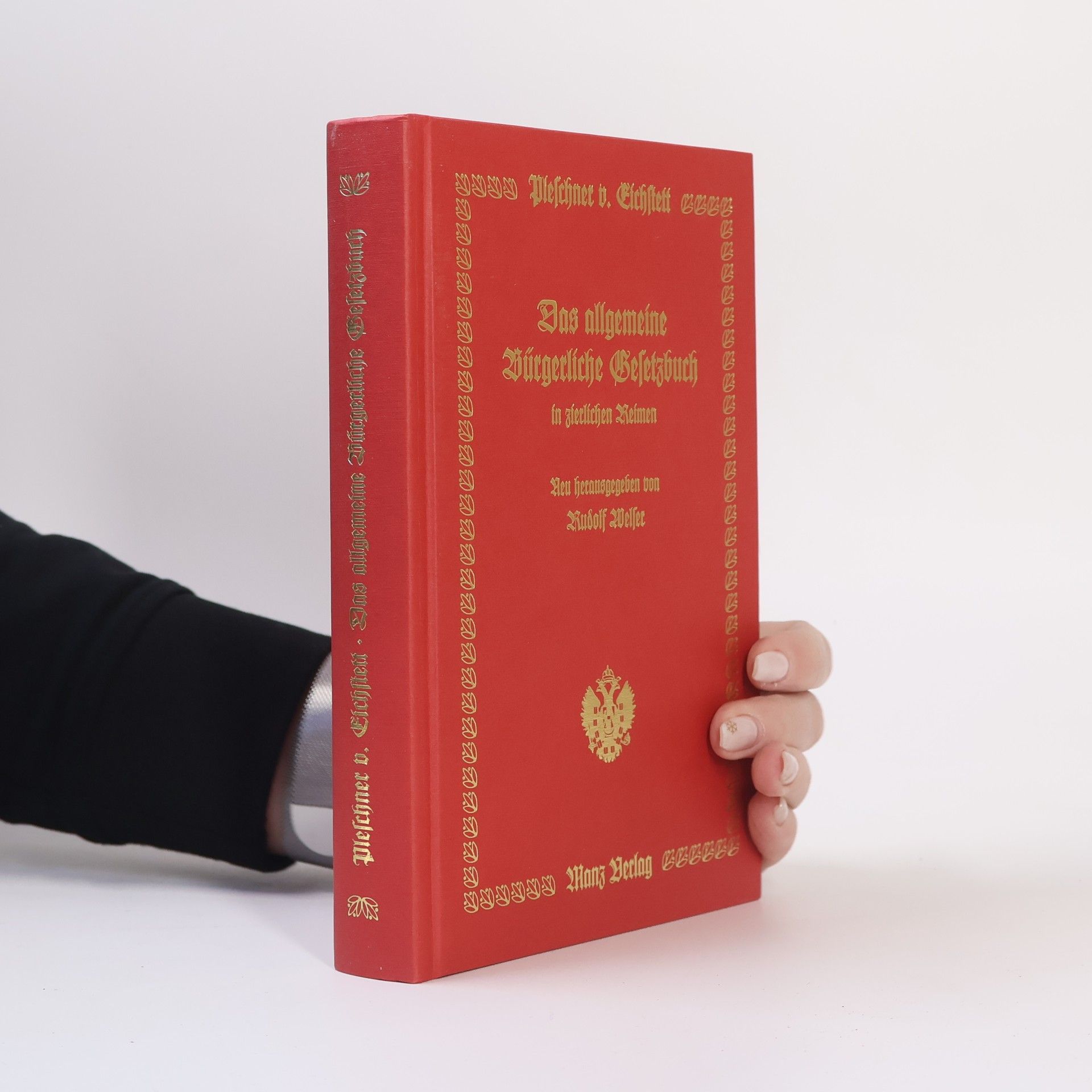 August Pleschner von Eichstett Das allgemeine bürgerliche Gesetzbuch für das Volk in zierliche Reime gebracht