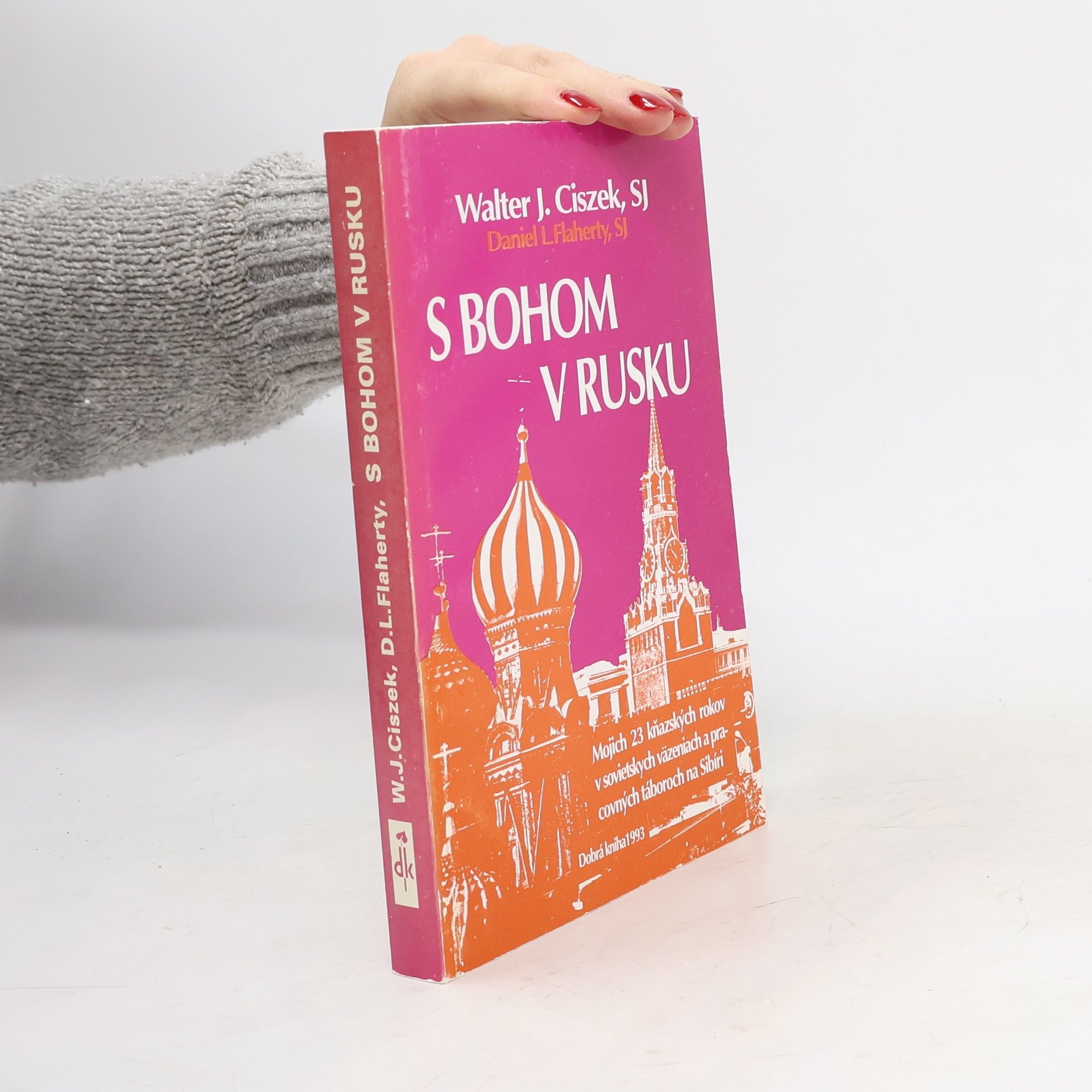 Walter Ciszek S Bohom v Rusku