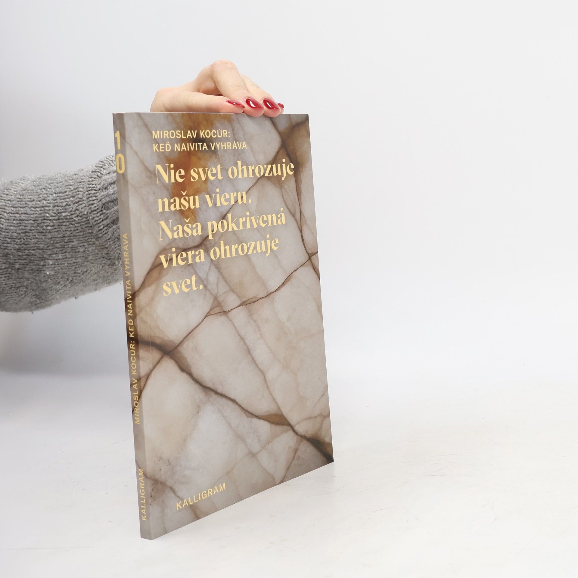 Miroslav Kocúr Keď naivita vyhráva