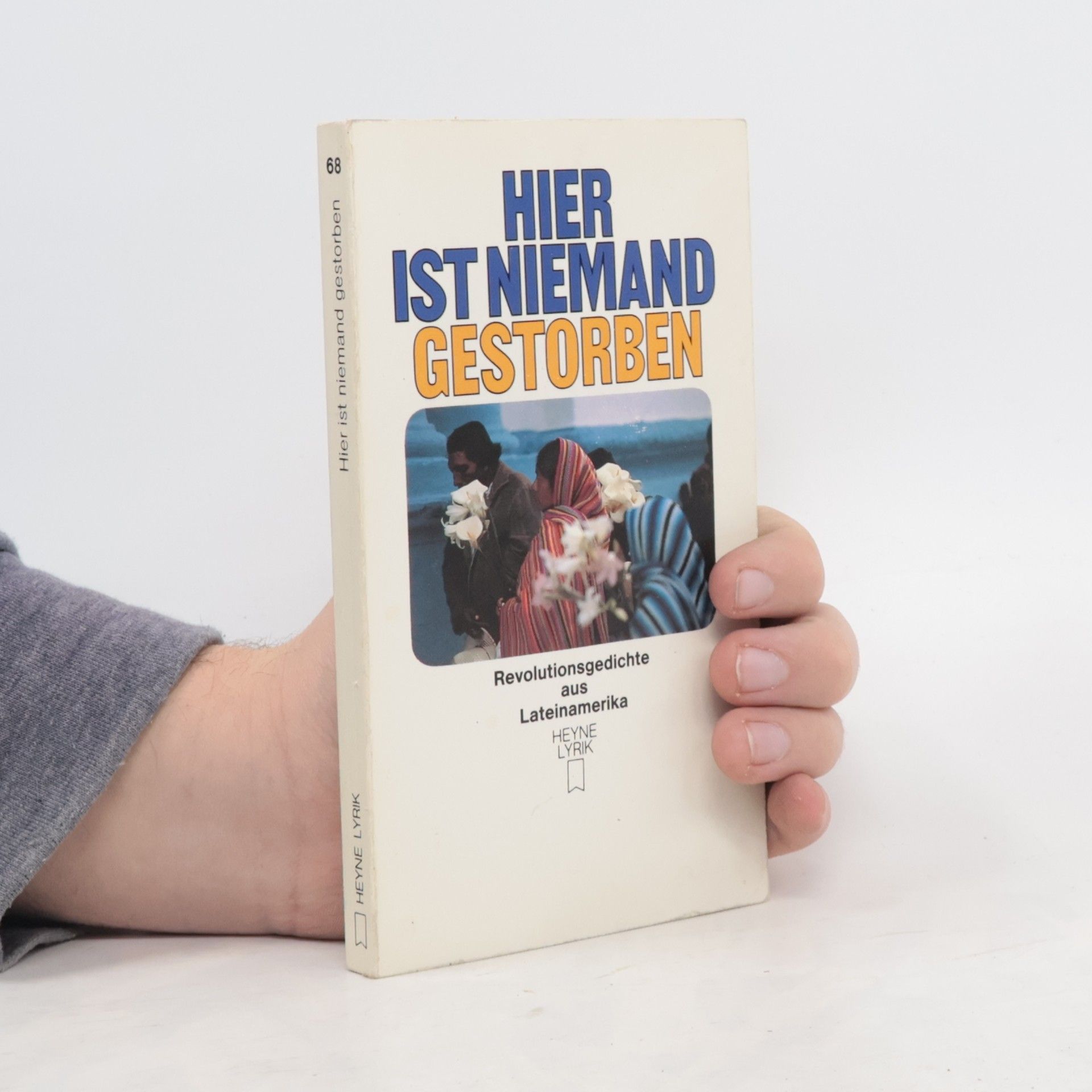 Erich Hackl Heyne Lyrik - 68: Hier ist niemand gestorben