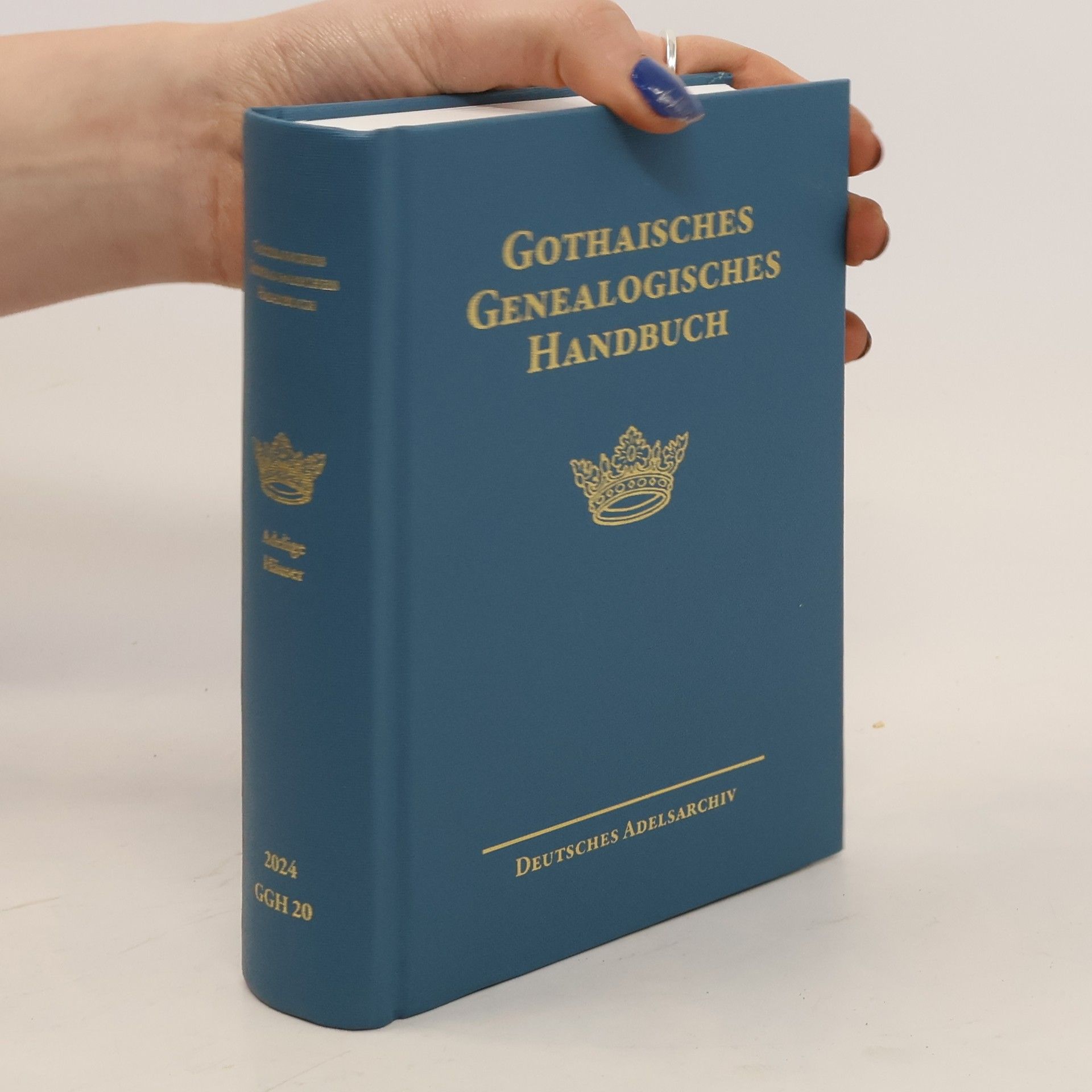 Autorenkollektiv Gothaisches Genealogisches Handbuch der adeligen Häuser