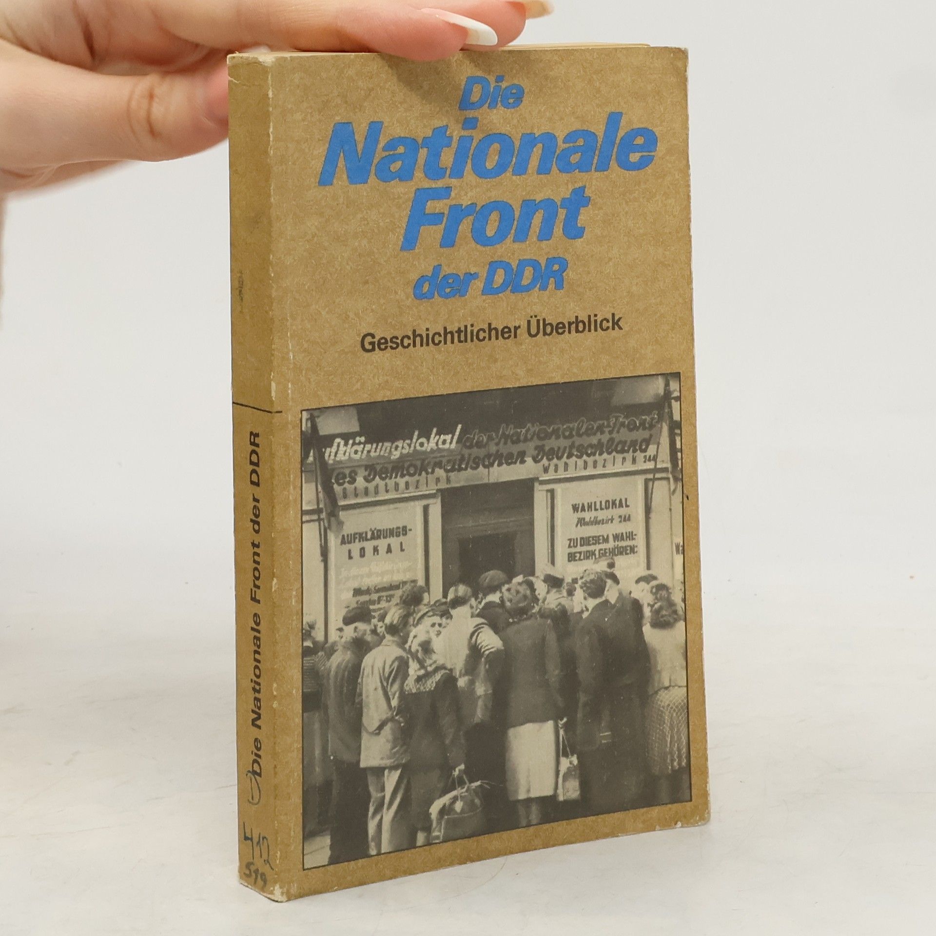 Various authors Die Nationale Front der DDR