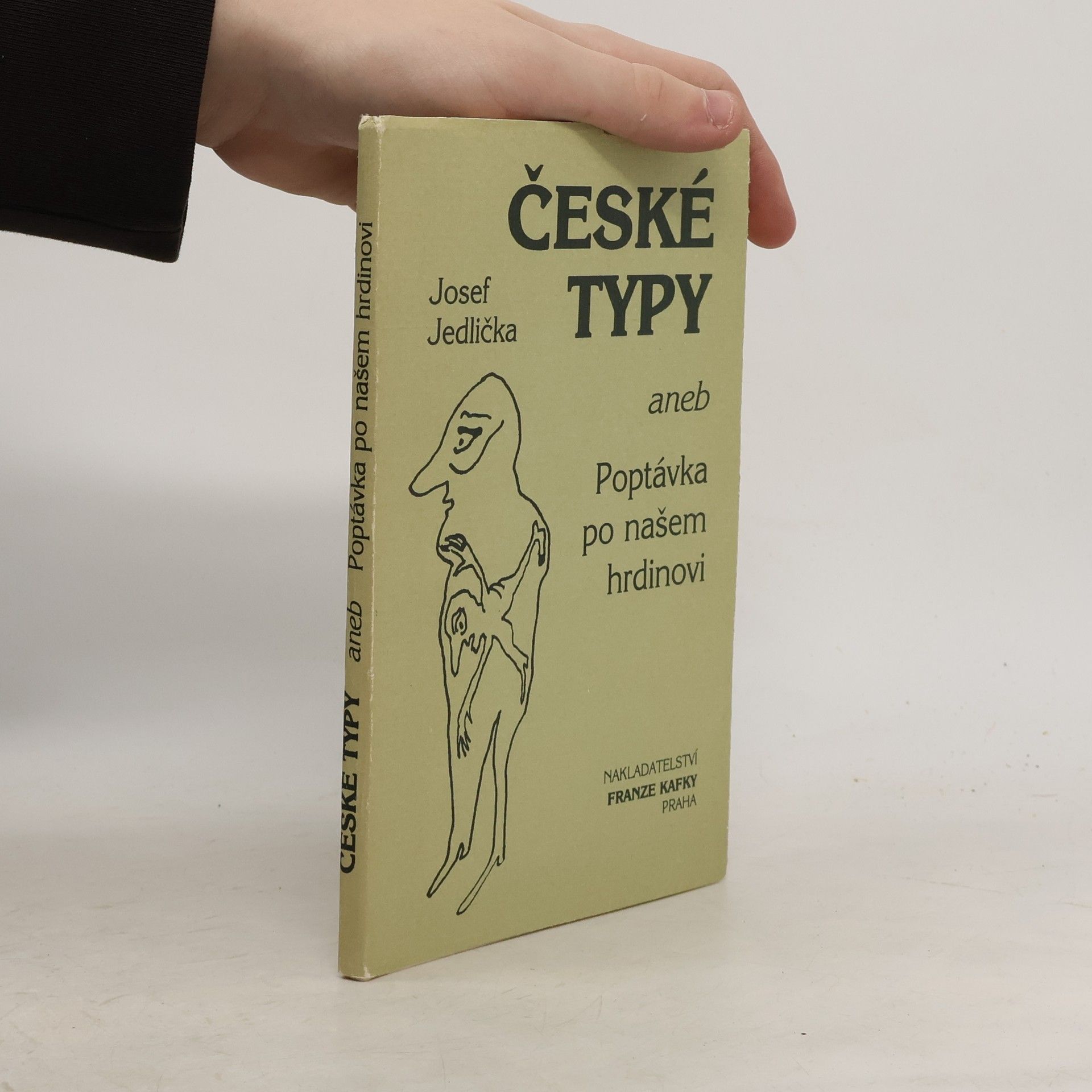 České typy aneb Poptávka po našem hrdinovi