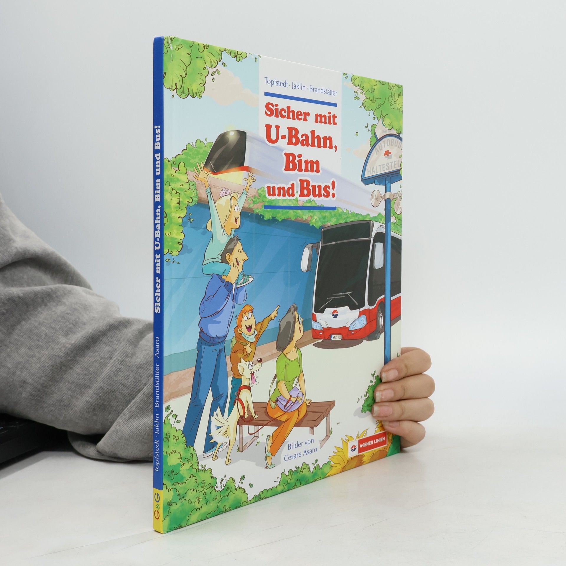 Sicher mit U-Bahn Bim und Bus!