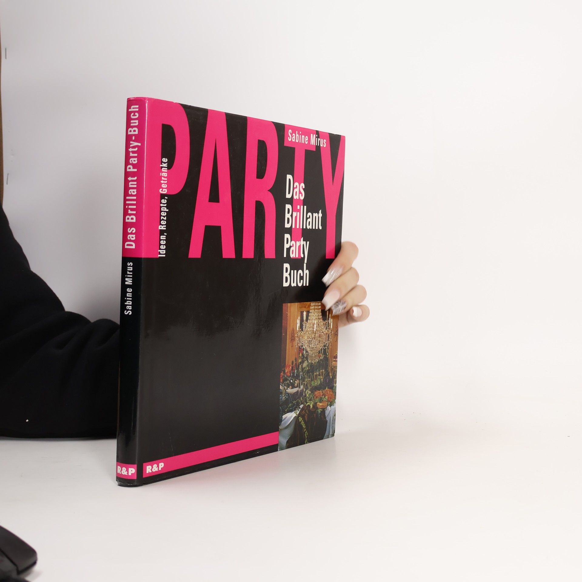Sabine Mirus Das Brillant Party-Buch