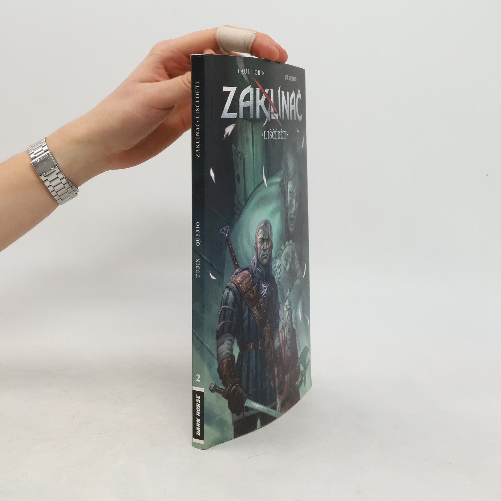 Paul Tobin Zaklínač. Liščí děti 2