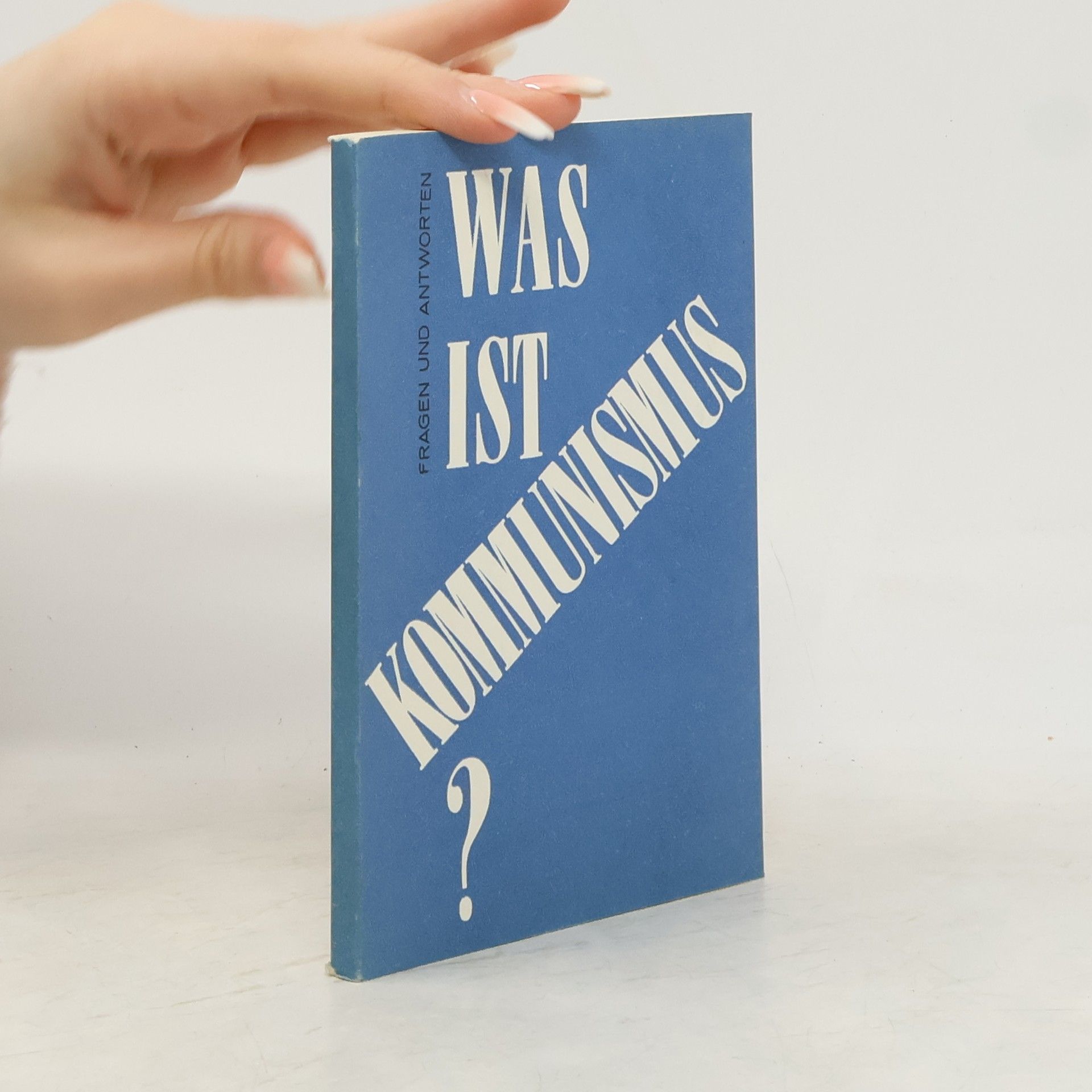 Autorenkollektiv Was ist Kommunismus?