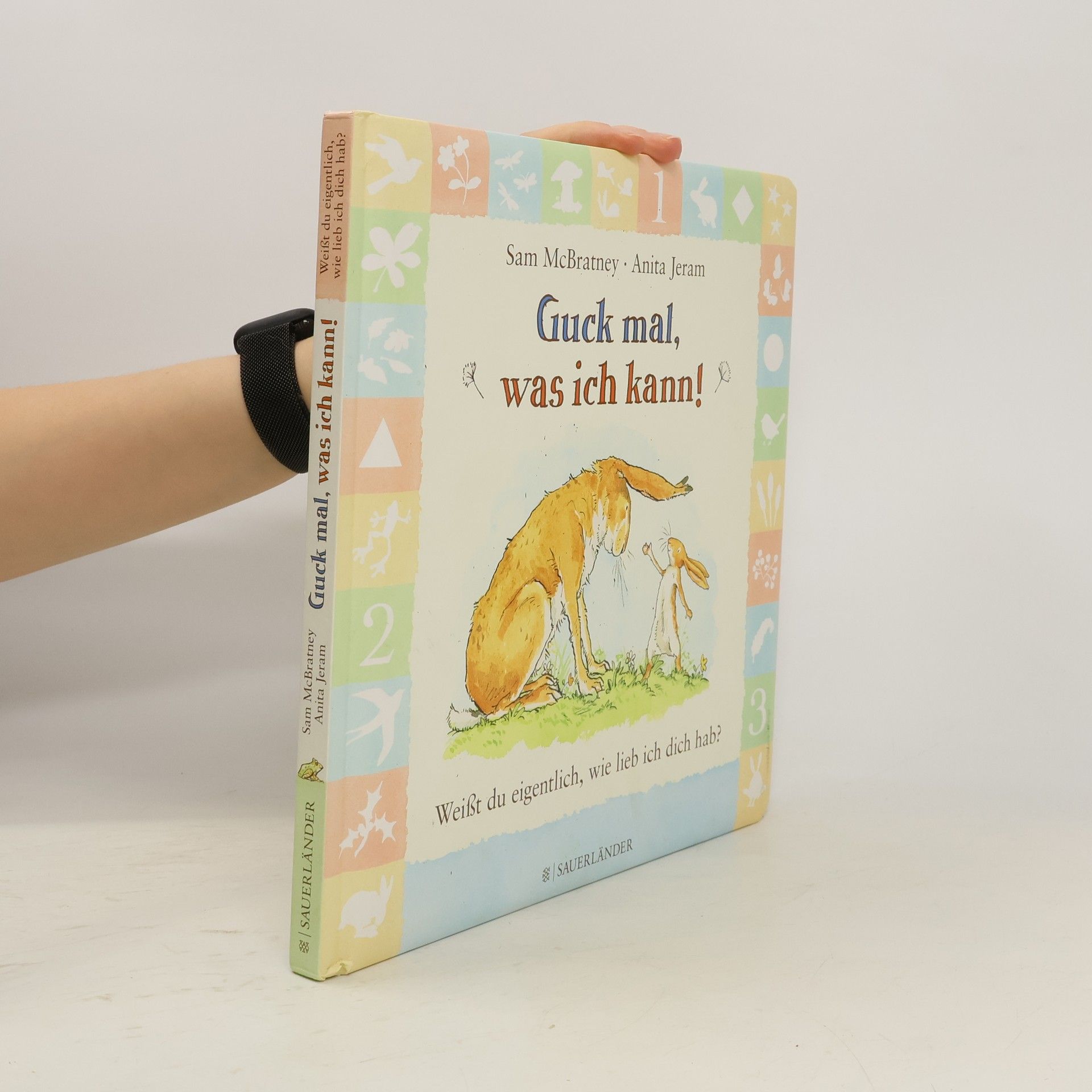 Sam McBratney Guck mal, was ich kann!