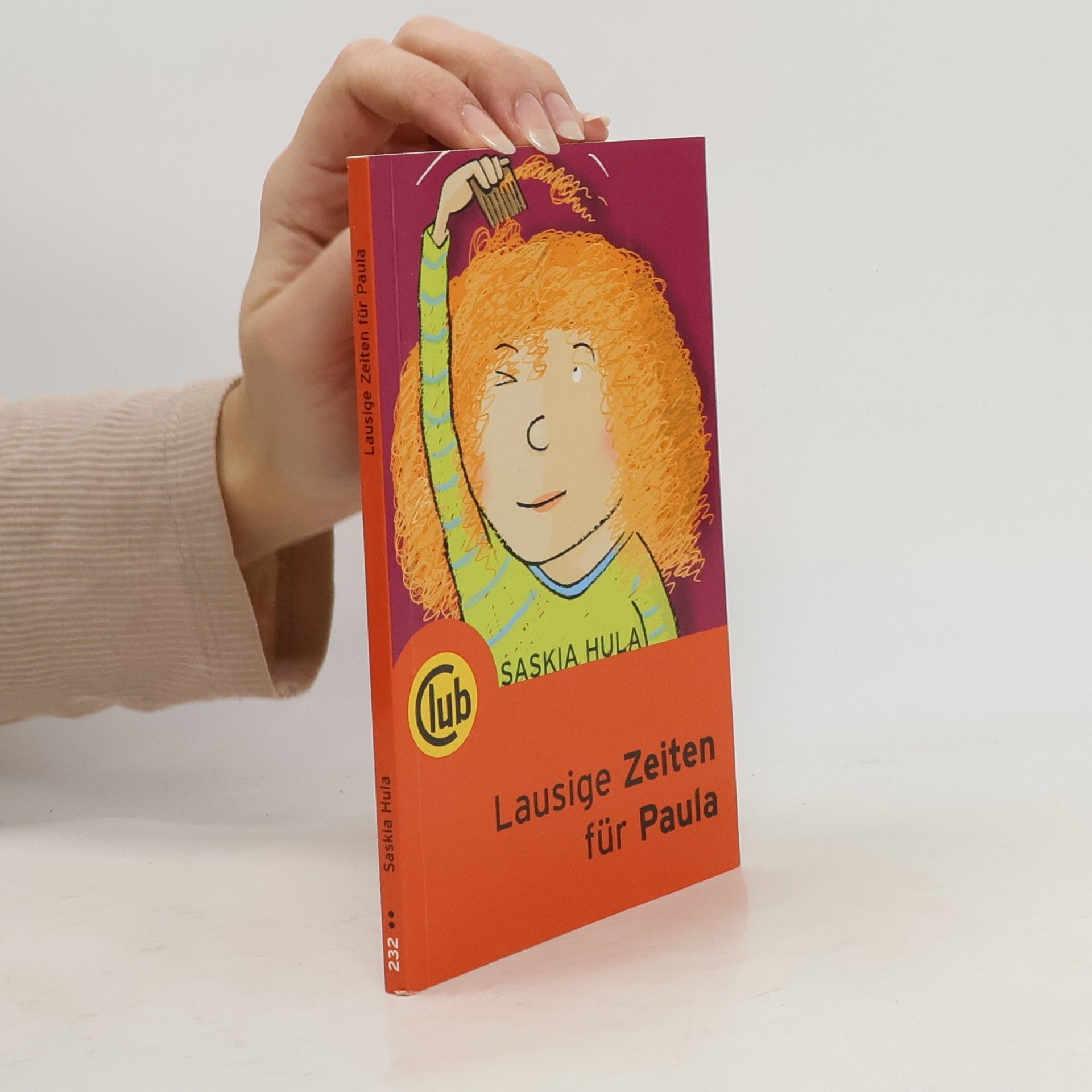 Saskia Hula Lausige Zeiten für Paula