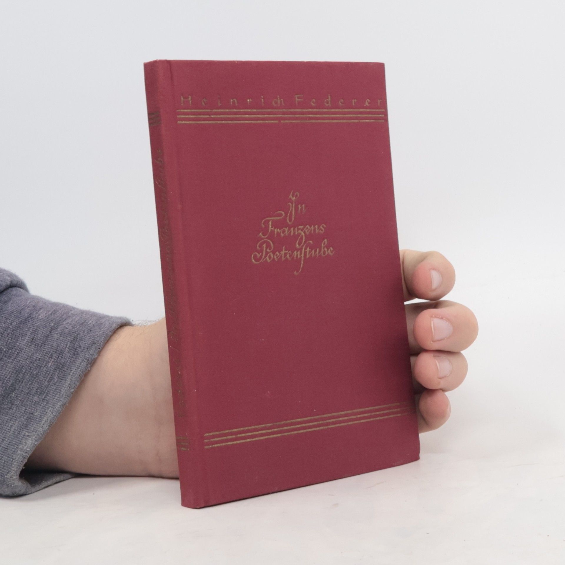 Heinrich Federer In Franzens Poetenstube