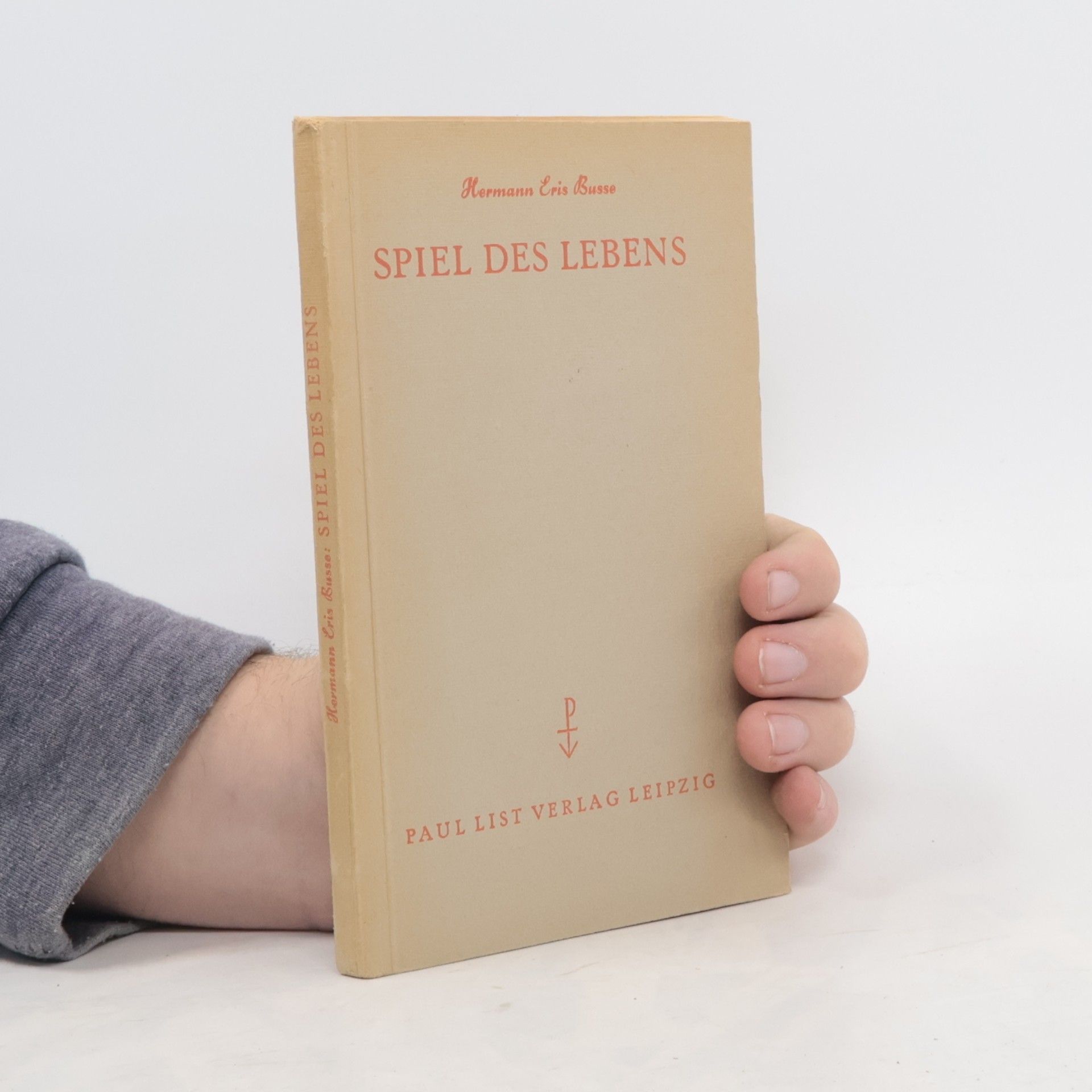 Hermann Eris Busse Spiel des Lebens