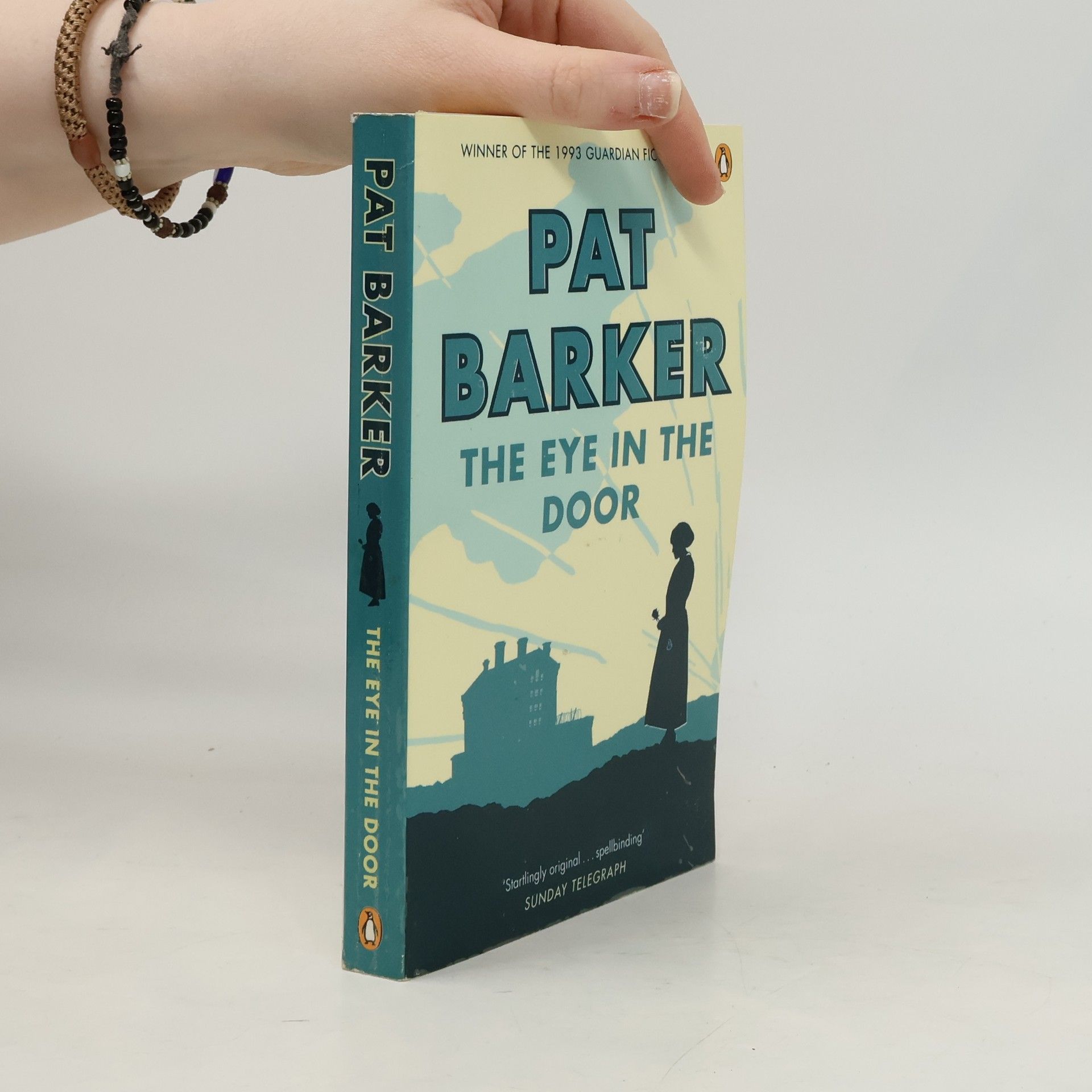 Pat Barker Regeneration - 2: The Eye in the Door