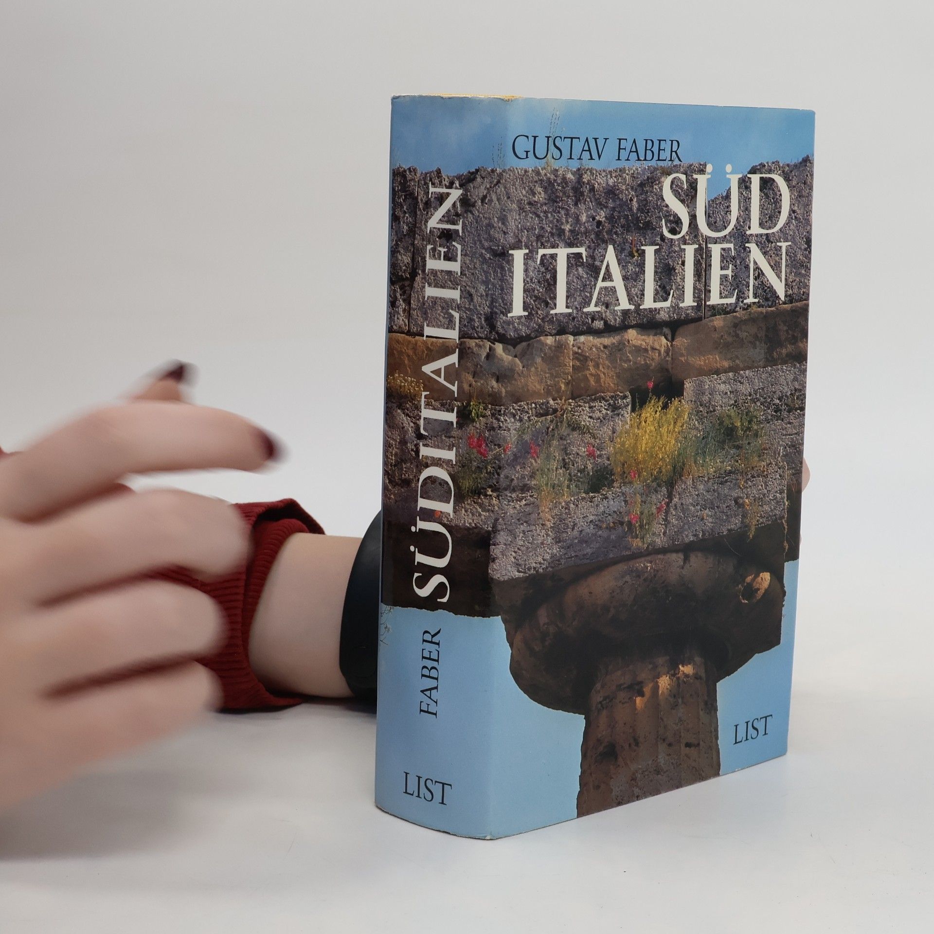 Gustav Faber Süditalien