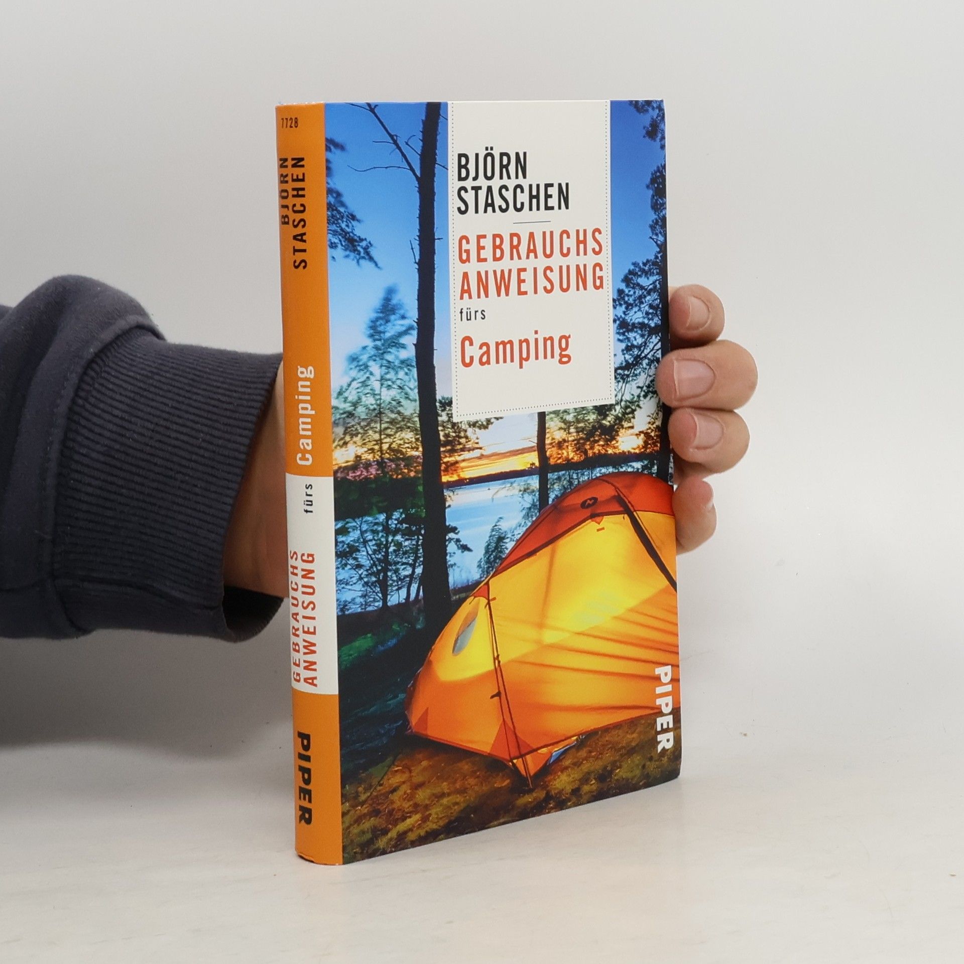 Björn Staschen Gebrauchsanweisung fürs Camping