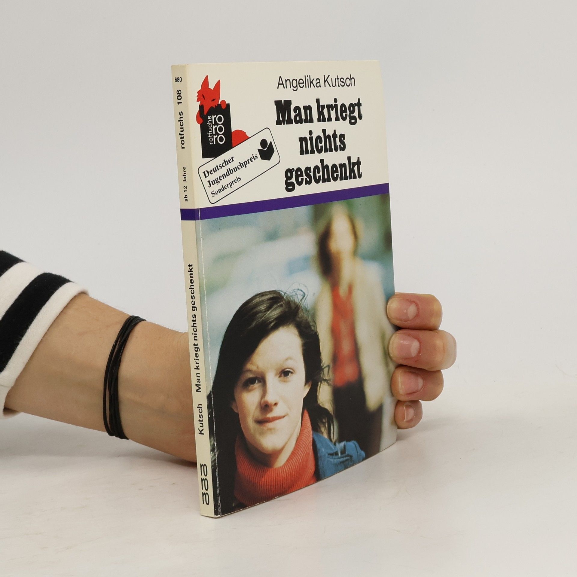 Angelika Kutsch Man kriegt nichts geschenkt