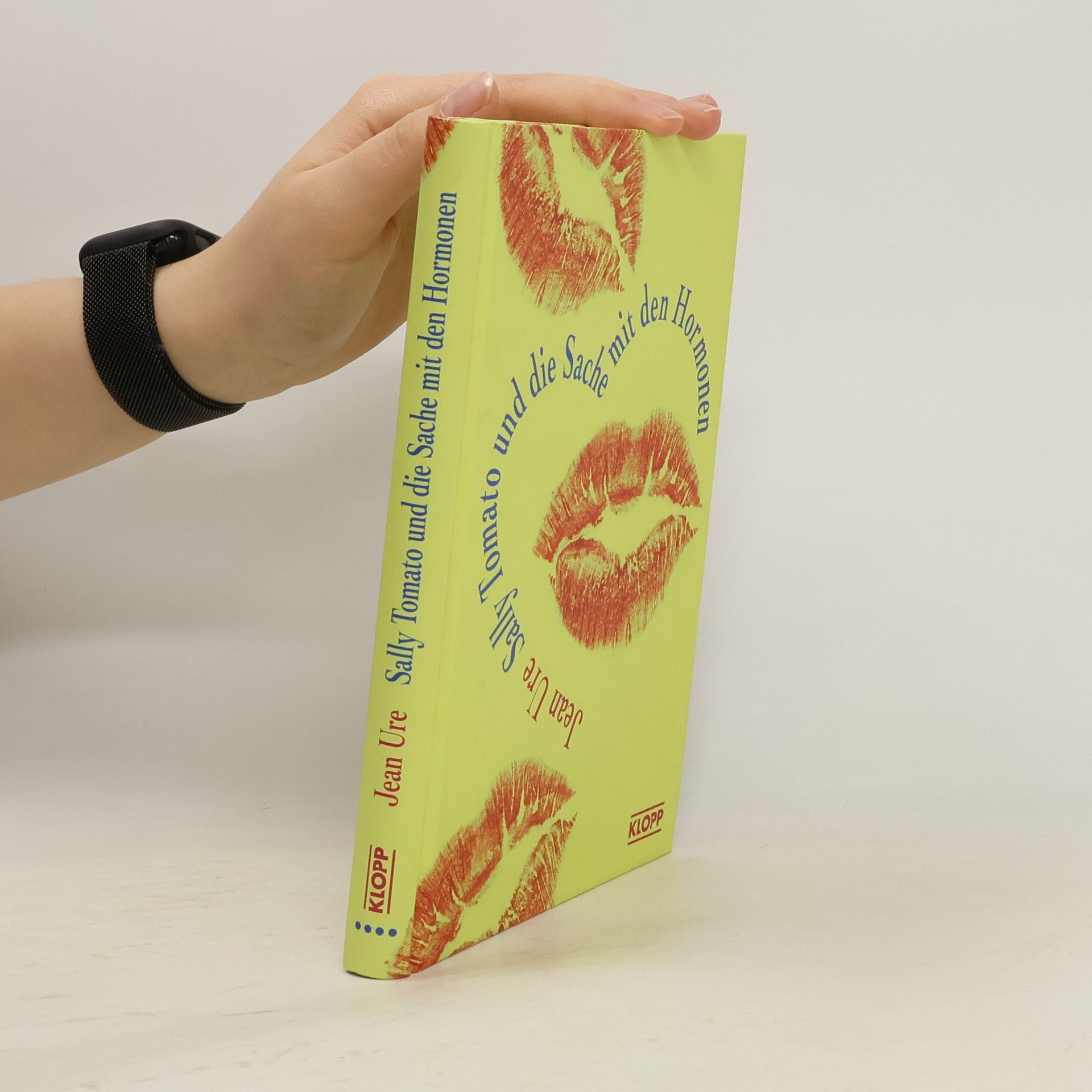 Jean Ure Sally Tomato und die Sache mit den Hormonen