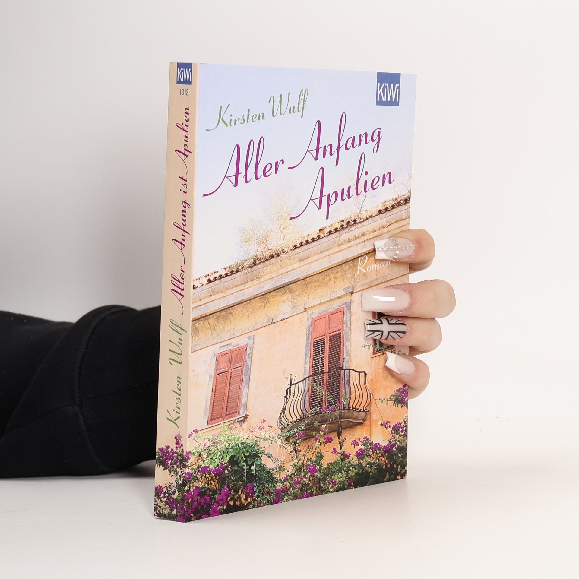 Wulf Kirsten Aller Anfang ist Apulien