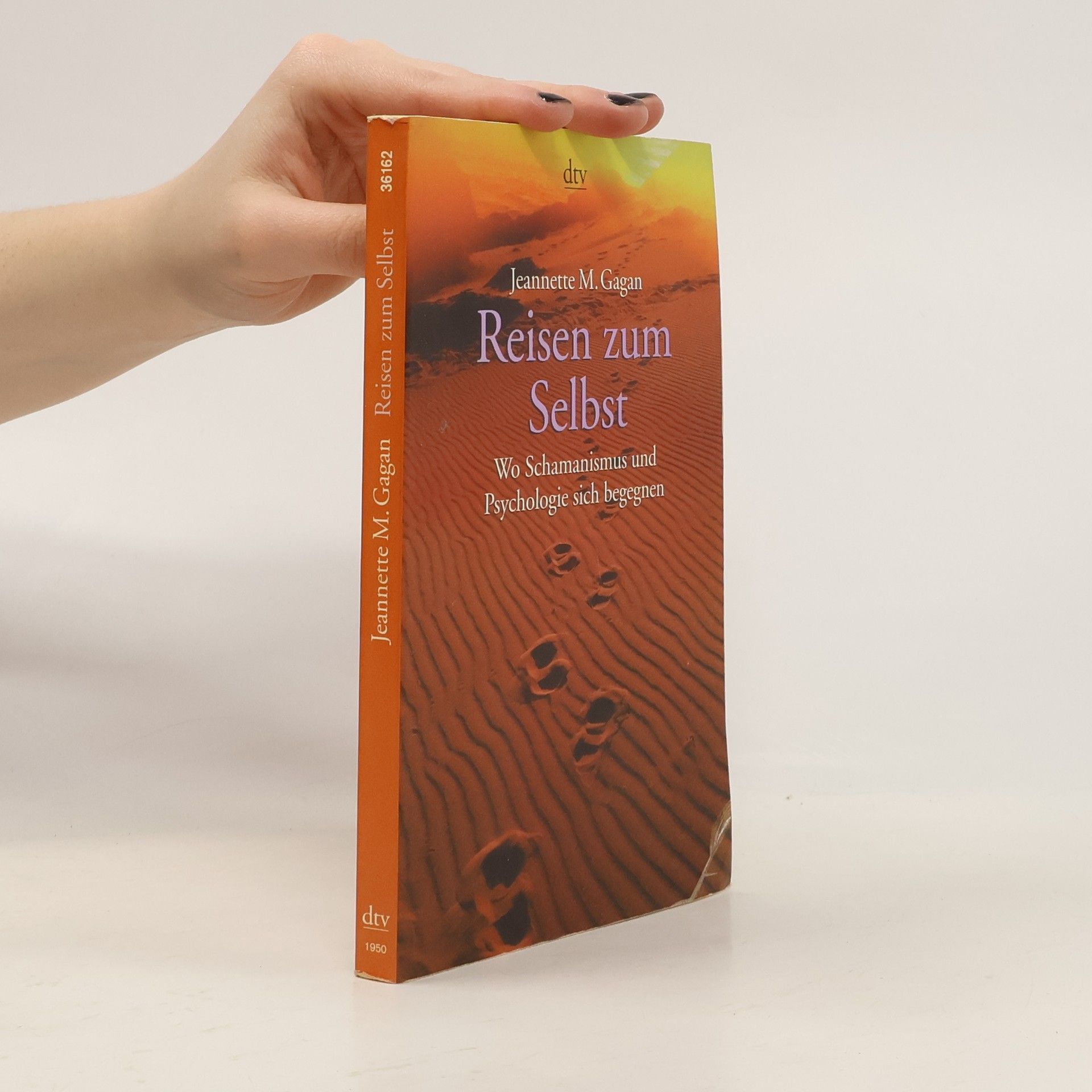 Jeannette M. Gagan Reisen zum Selbst