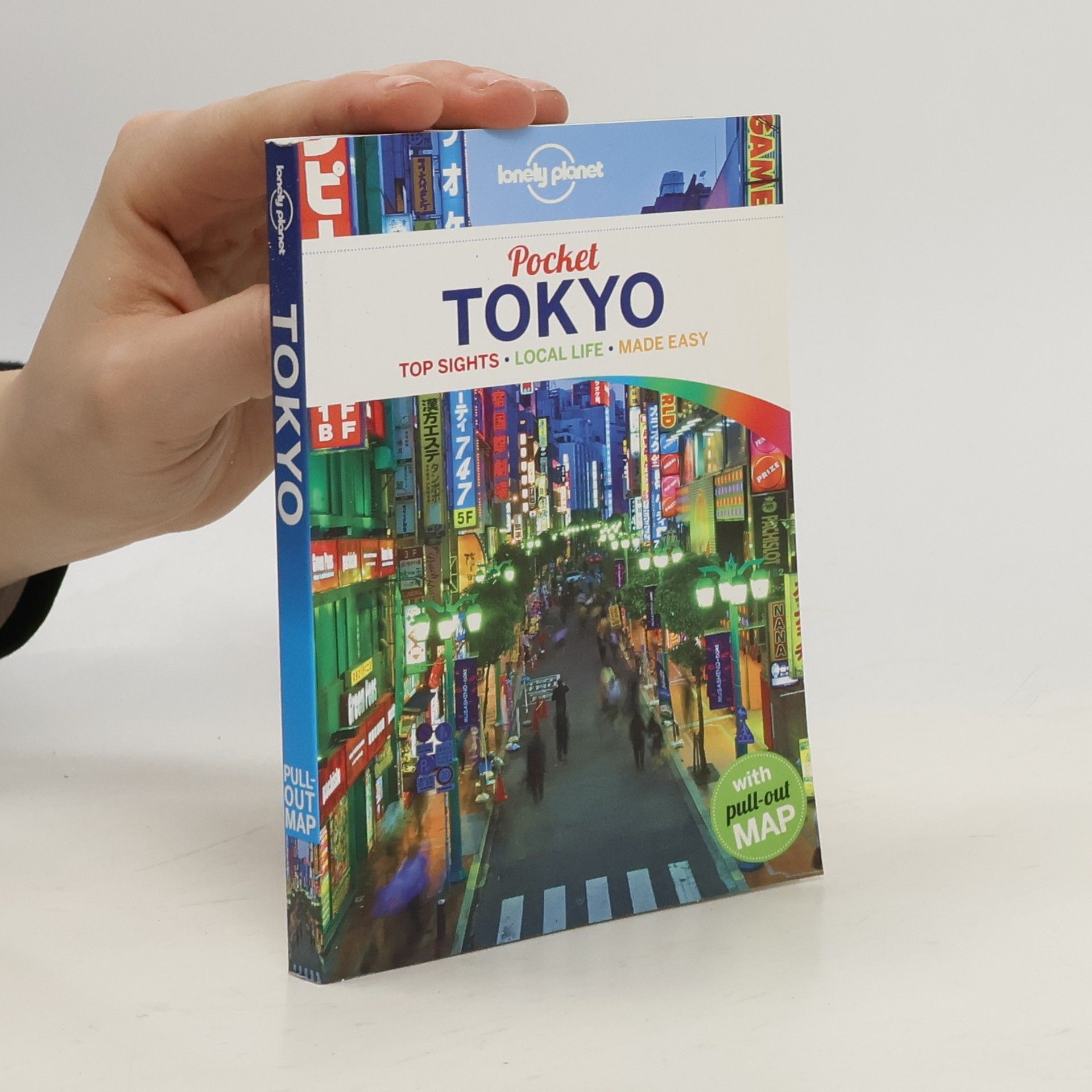 Pocket Tokyo : top sights, local life, made easy