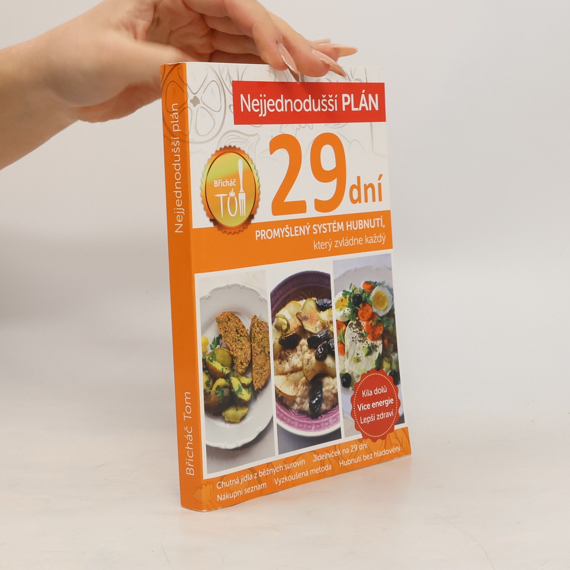 Nejjednodušší plán na 29 dní. Břicháč Tom