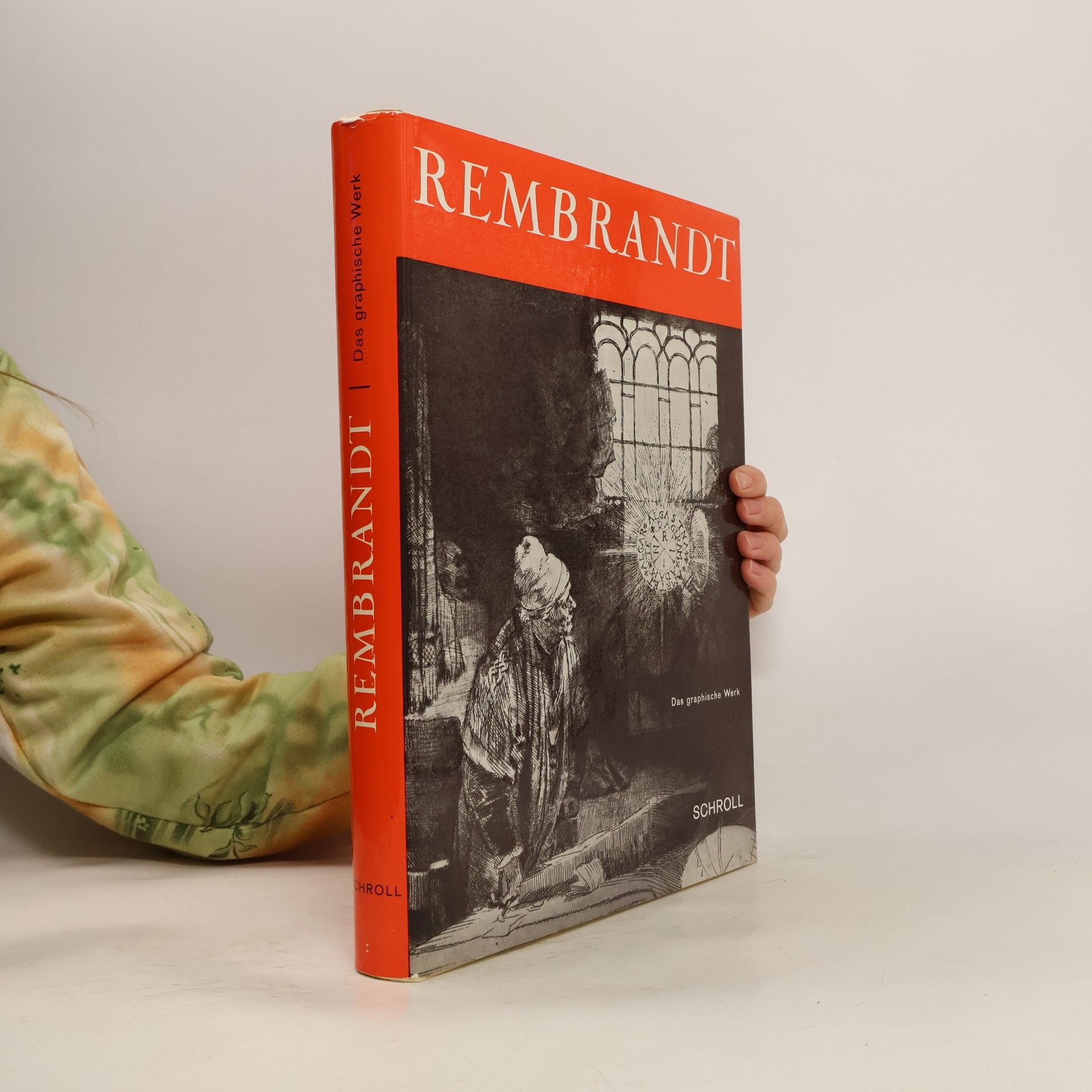 Anneliese Märkisch Rembrandt: Das graphische Werk