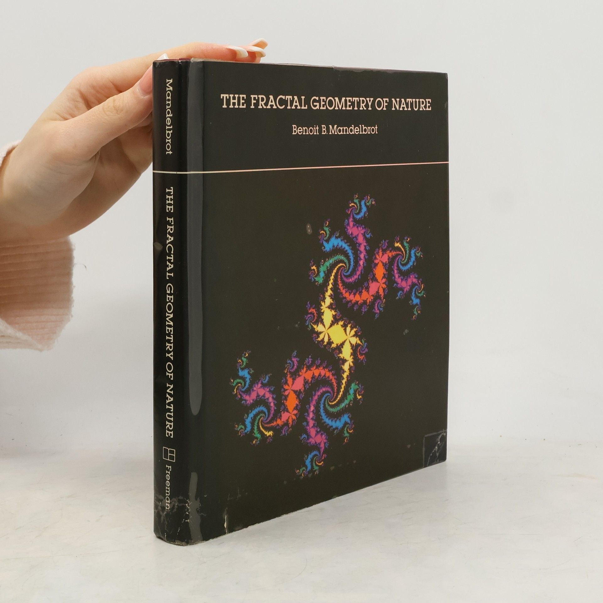 Benoît B. Mandelbrot The Fractal Geometry of Nature