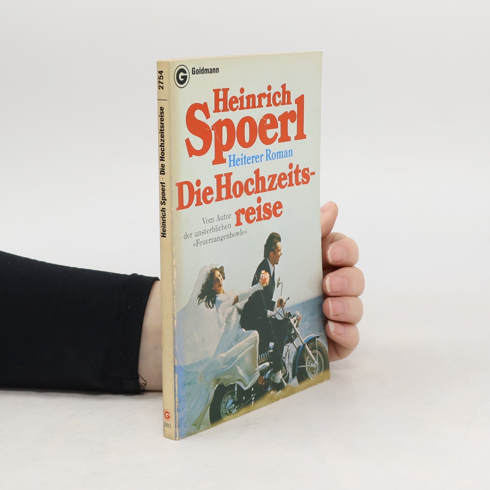 Heinrich Spoerl Die Hochzeitsreise