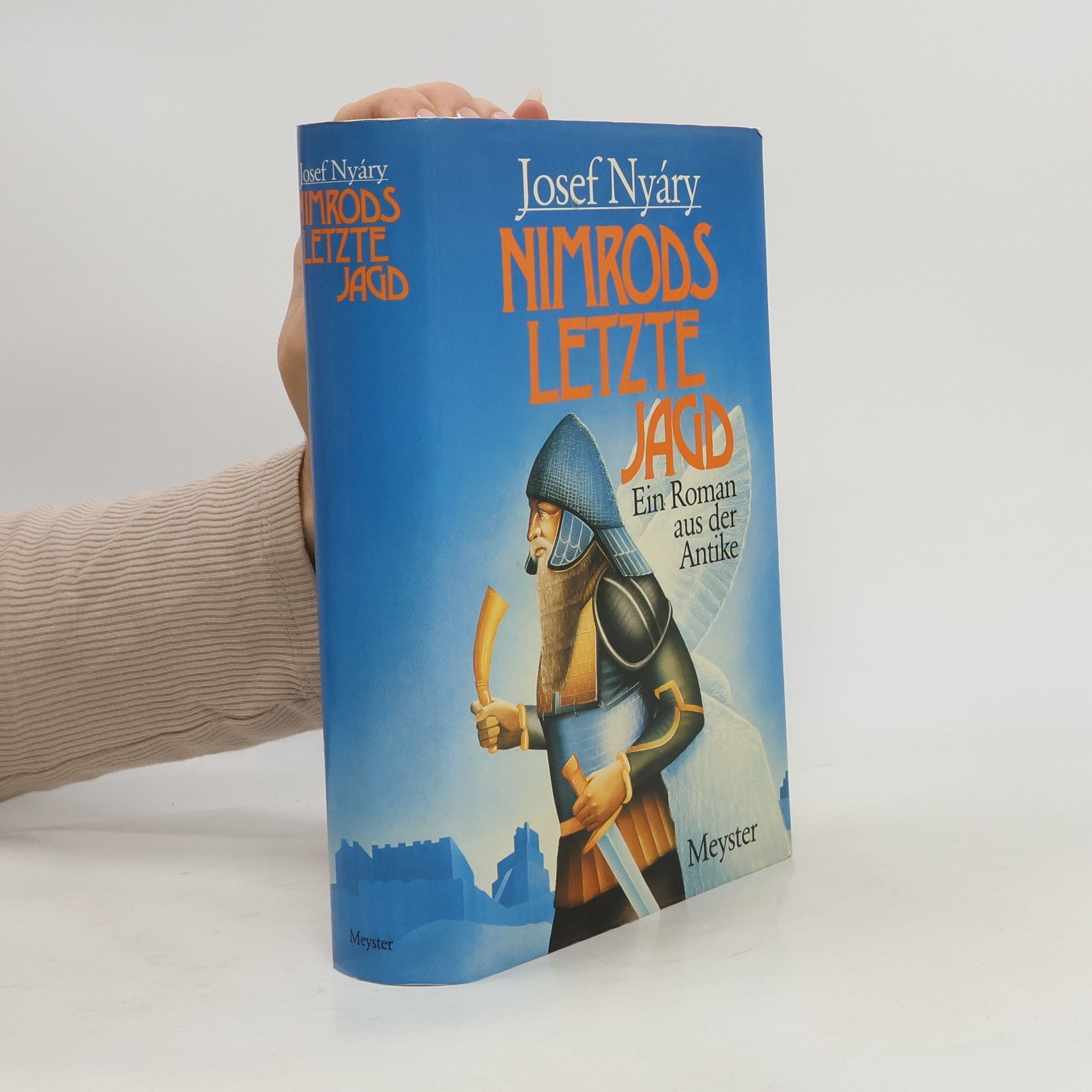 Josef Nyáry Nimrods letzte Jagd