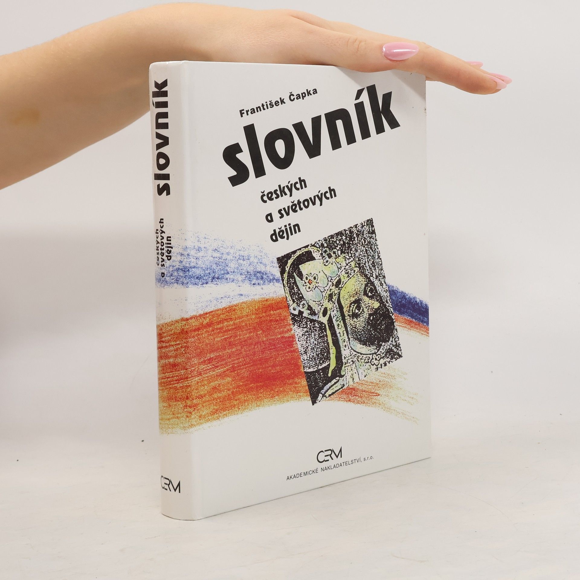 František Čapka Slovník českých a světových dějin