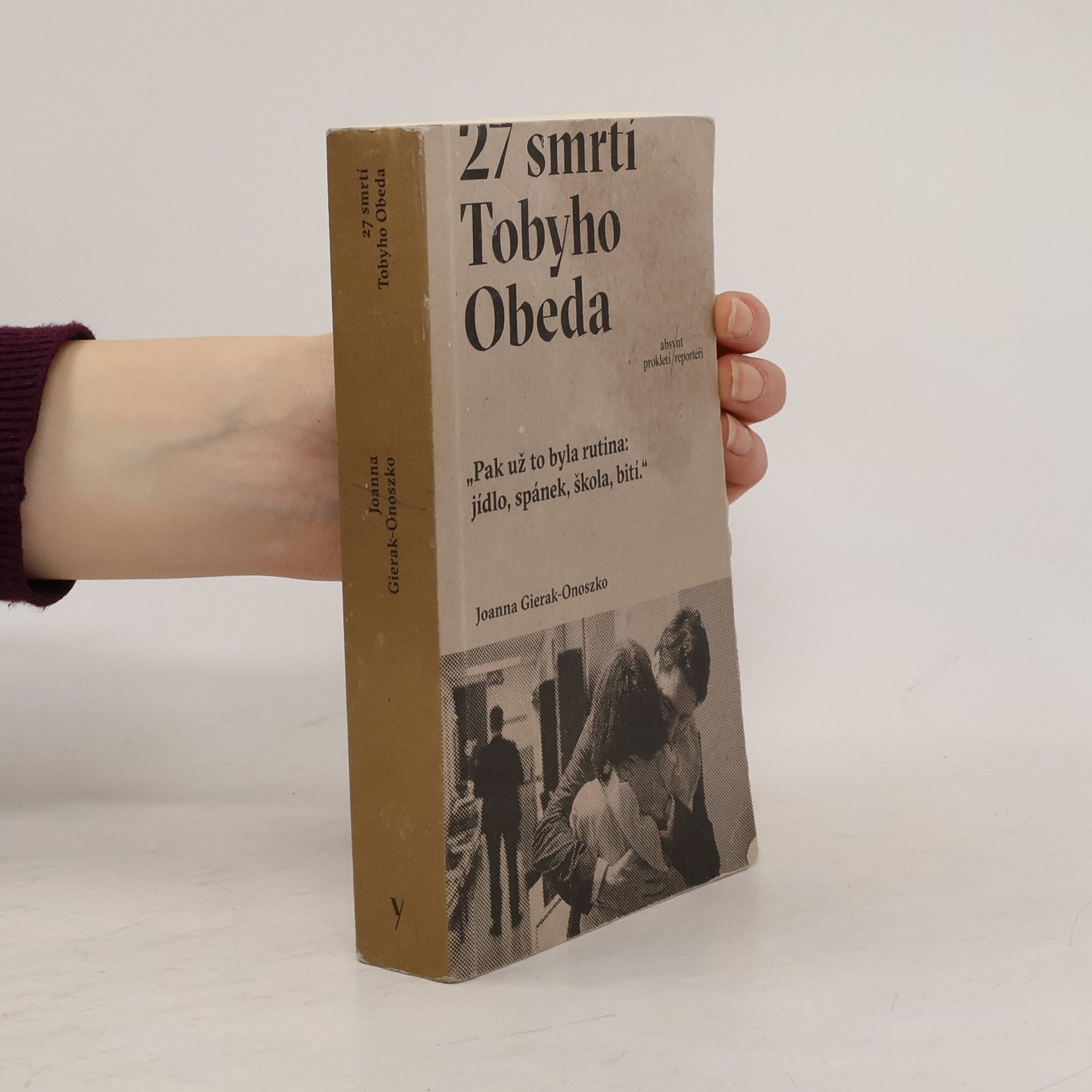 Joanna GierakOnoszko 27 smrtí Tobyho Obeda