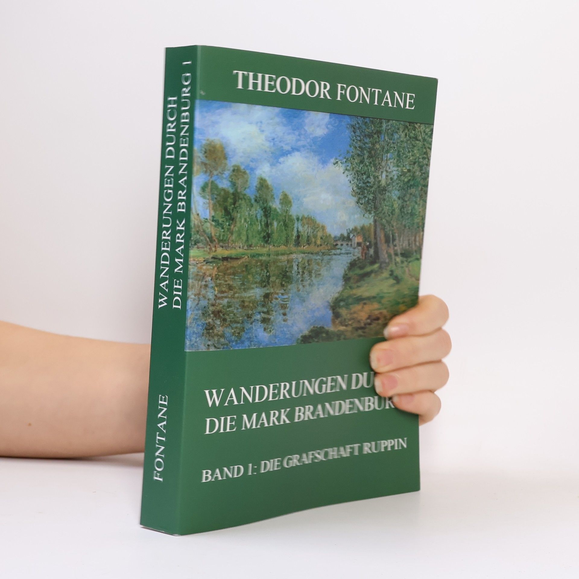 Theodor Fontane Wanderungen durch die Mark Brandenburg