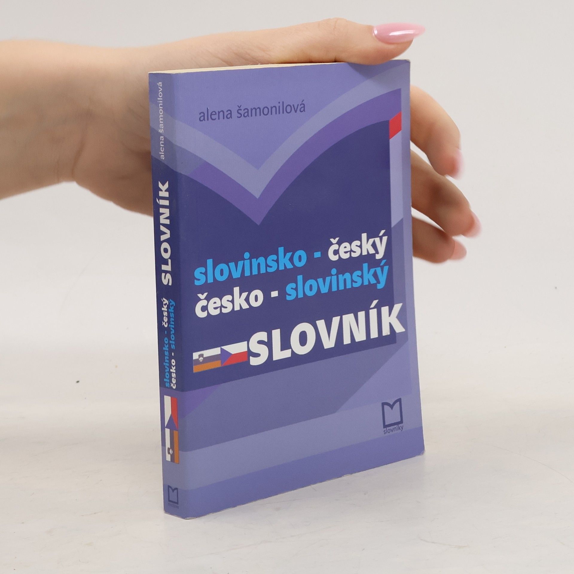 Slovinsko-český česko-slovinský slovník s mluvnicí a nejpoužívanějšími frázemi