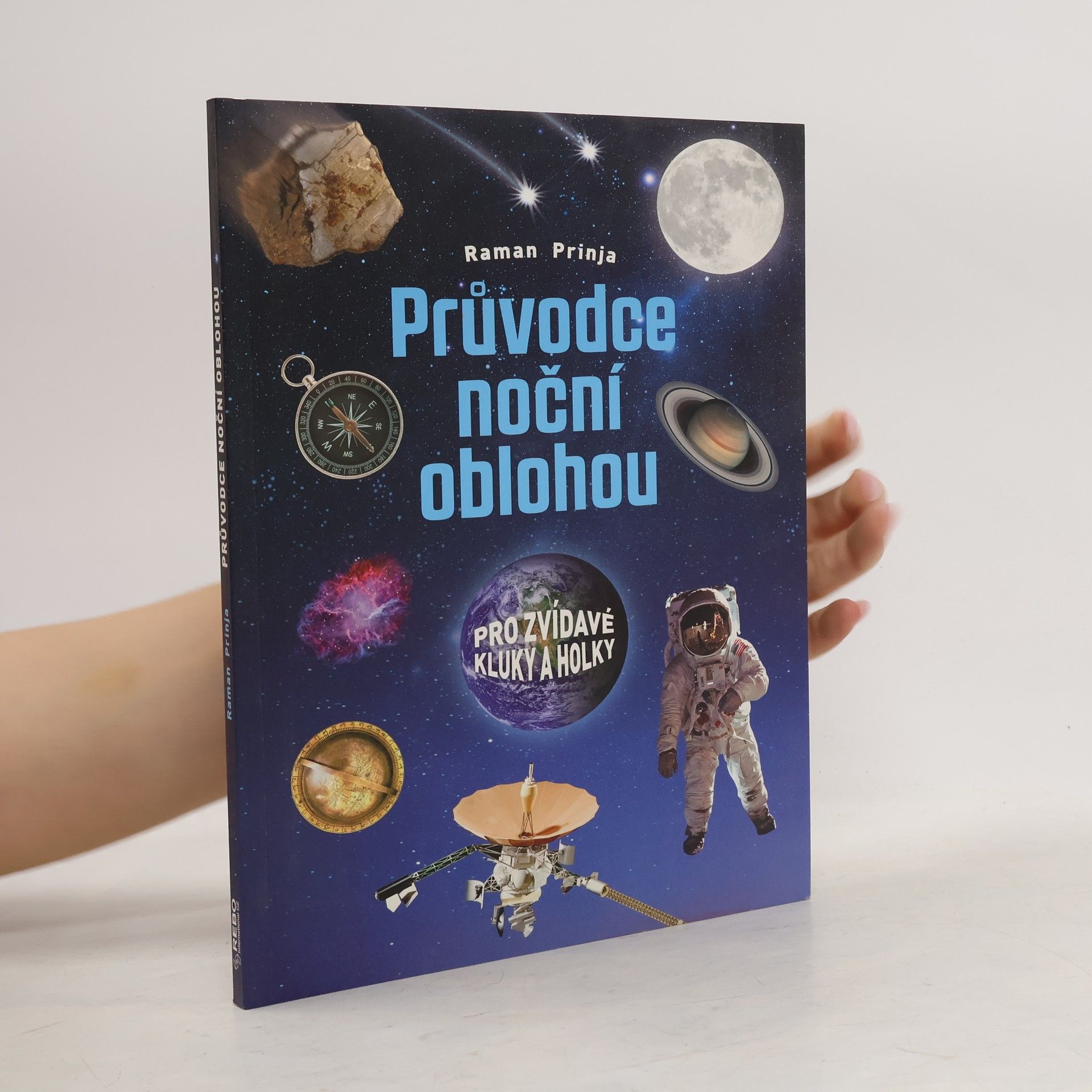 Průvodce noční oblohou pro zvídavé kluky a holky