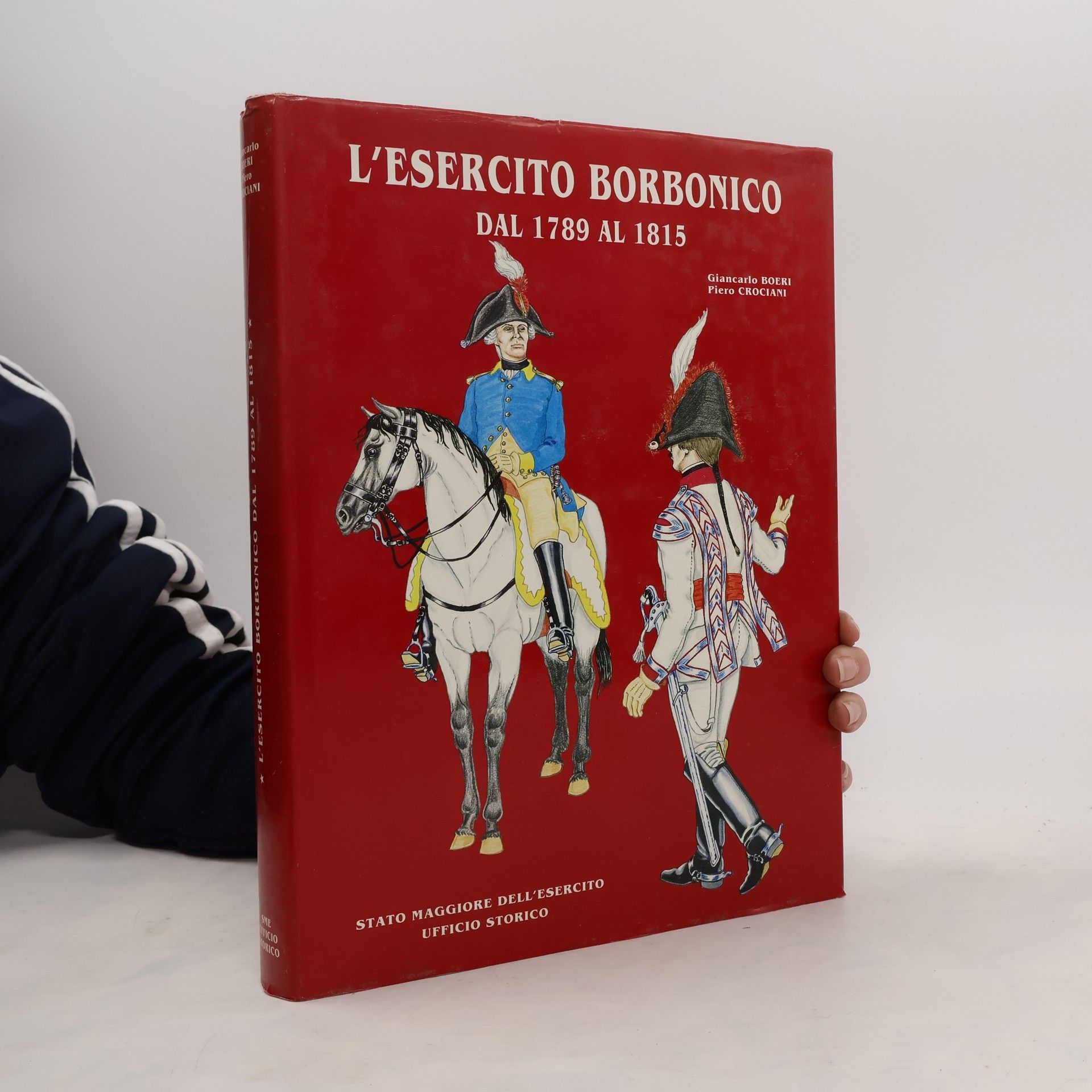 Giancarlo Boeri L'esercito Borbonico