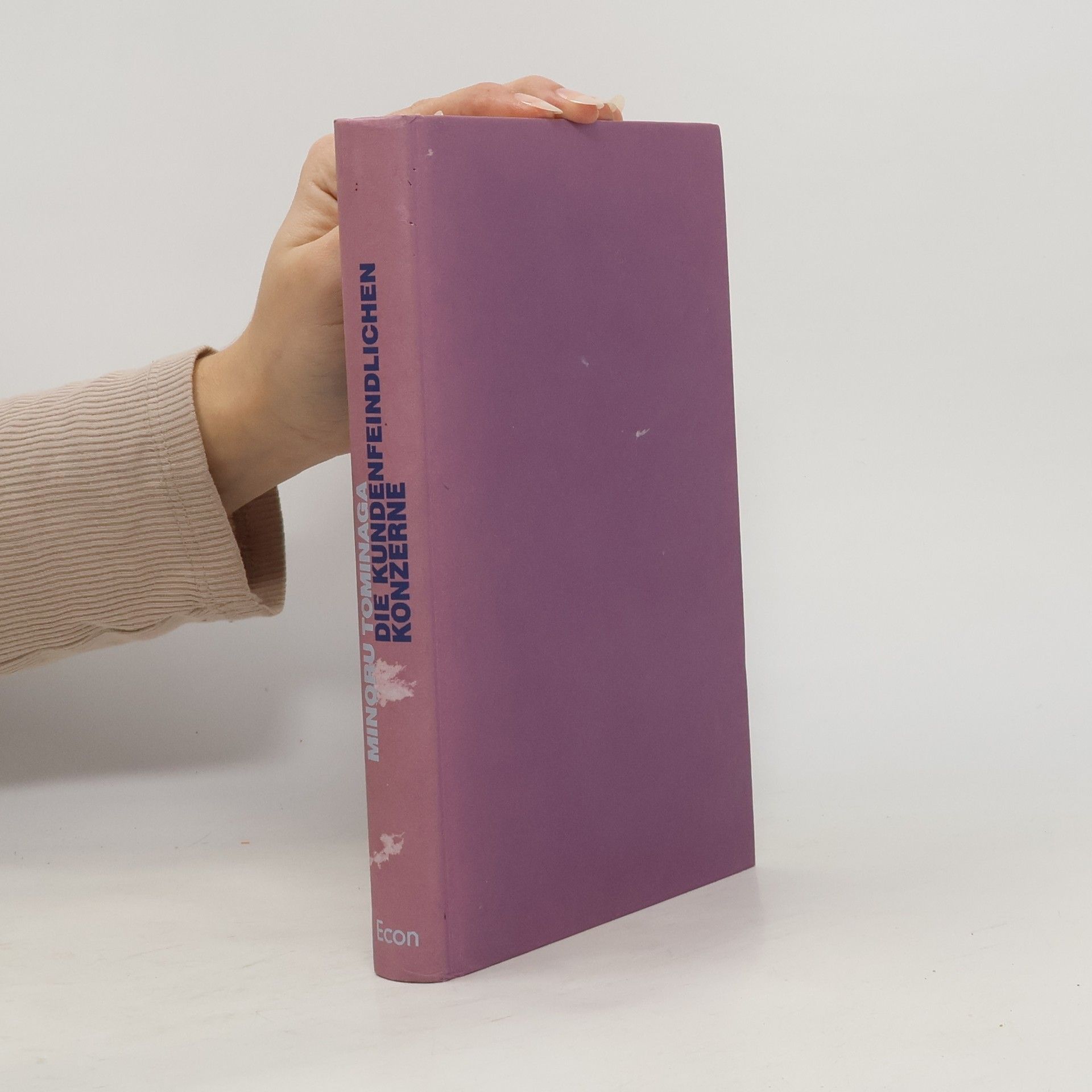 Minoru Tominaga Die kundenfeindlichen Konzerne