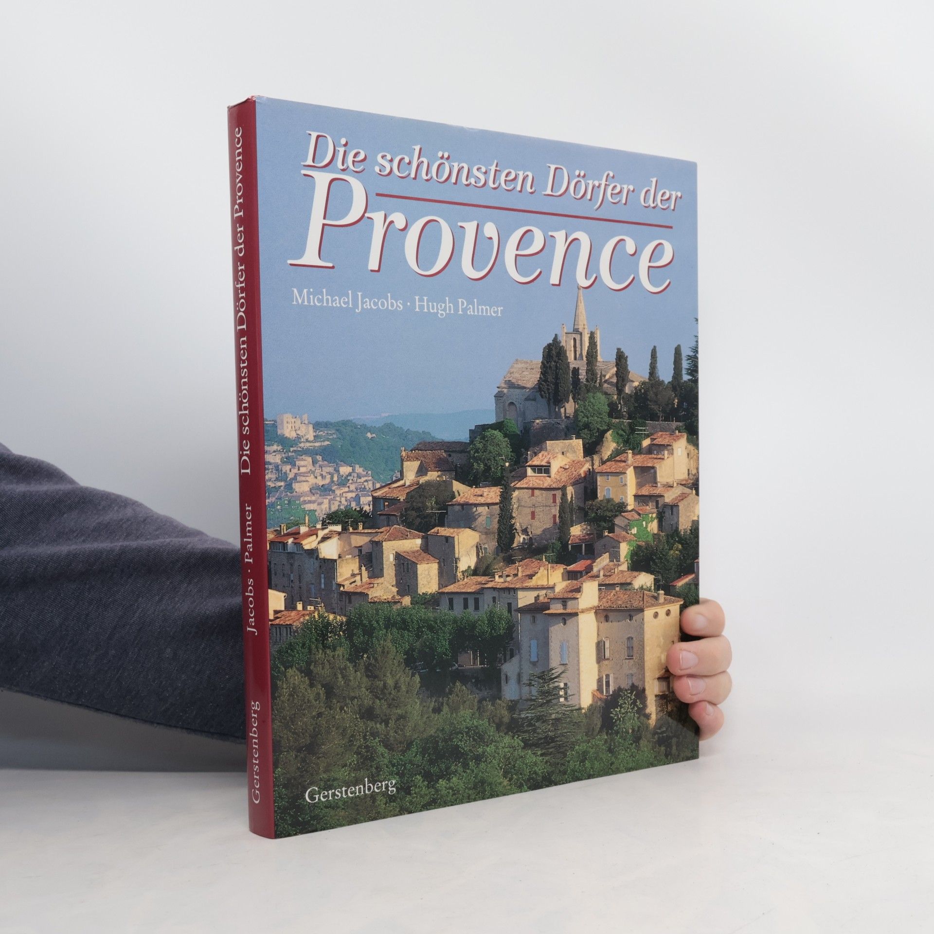Michael Jacobs Die schönsten Dörfer der Provence