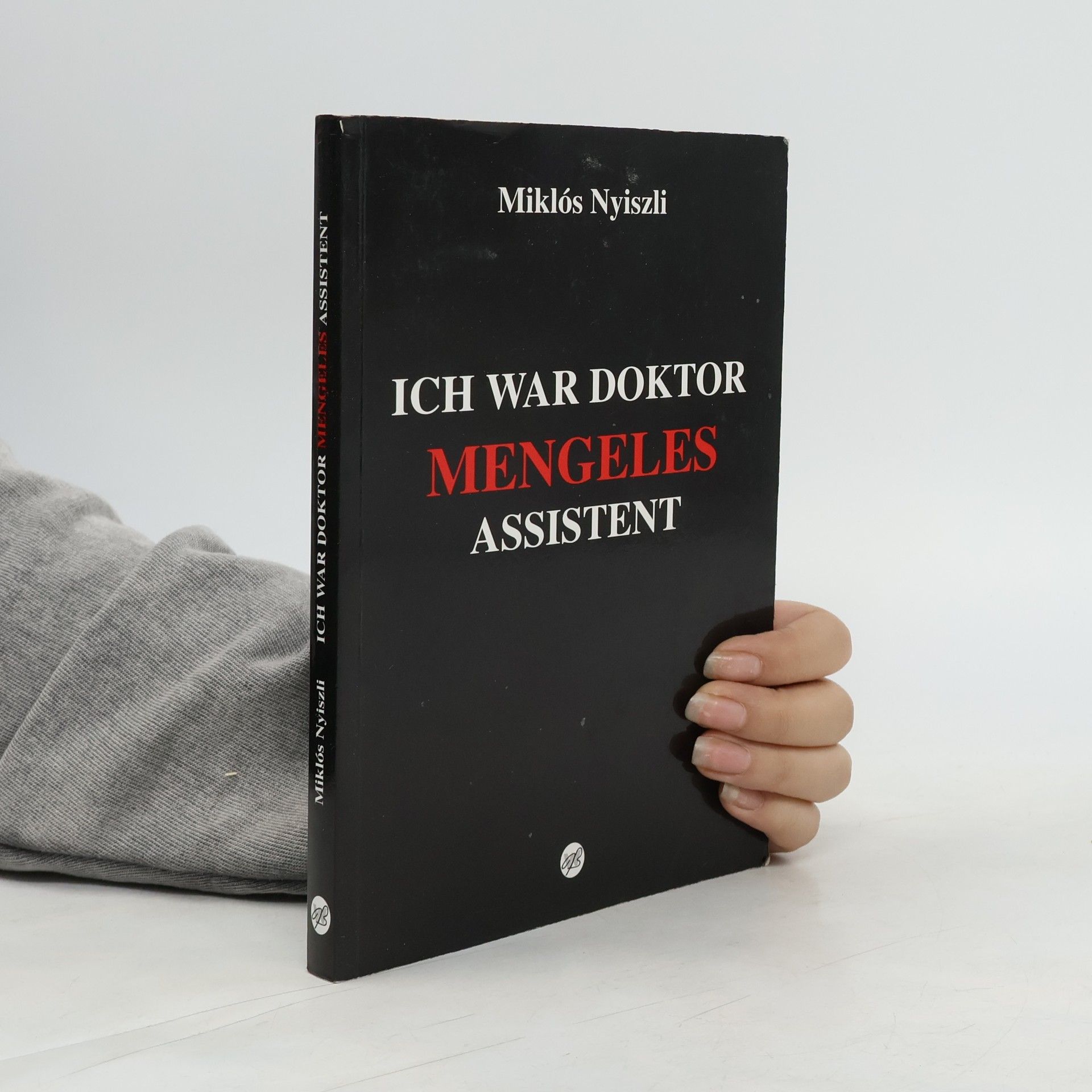 Ich war Doktor Mengeles Assistent