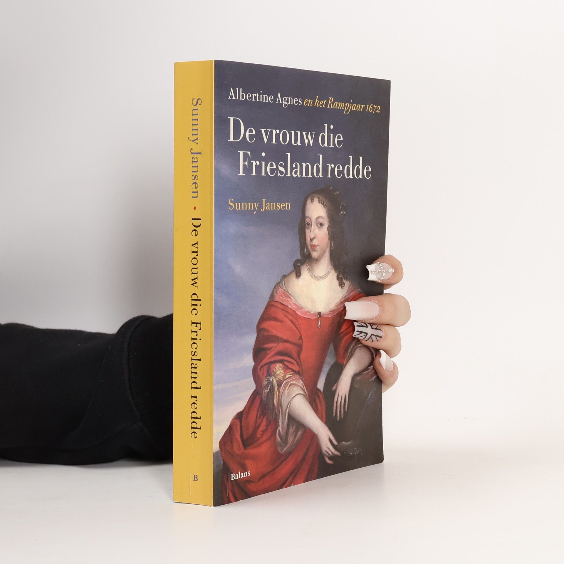 Sunny Jansen De vrouw die Friesland redde. Albertine Agnes en het Rampjaar 1672