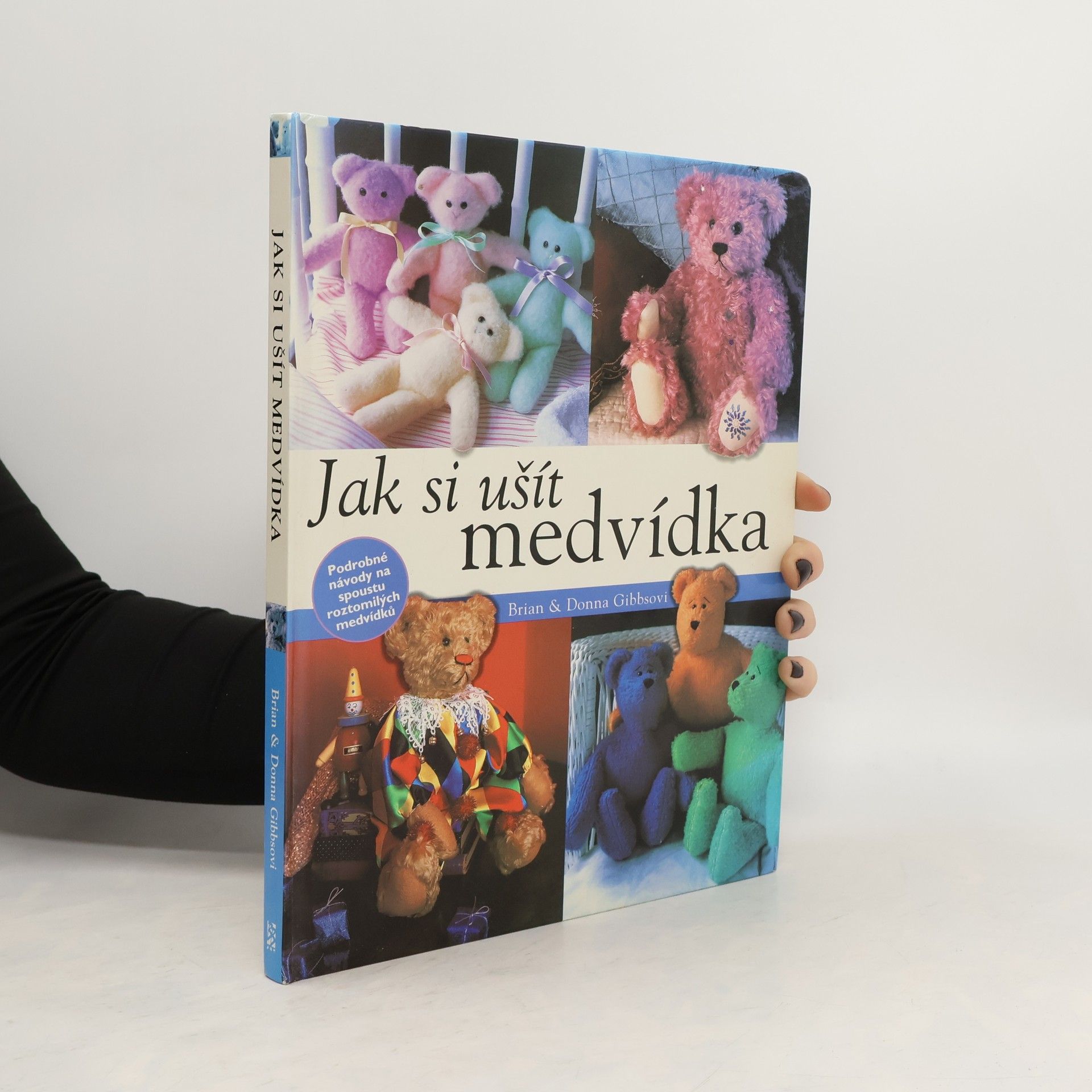 Brian Gibbs Jak si ušít medvídka