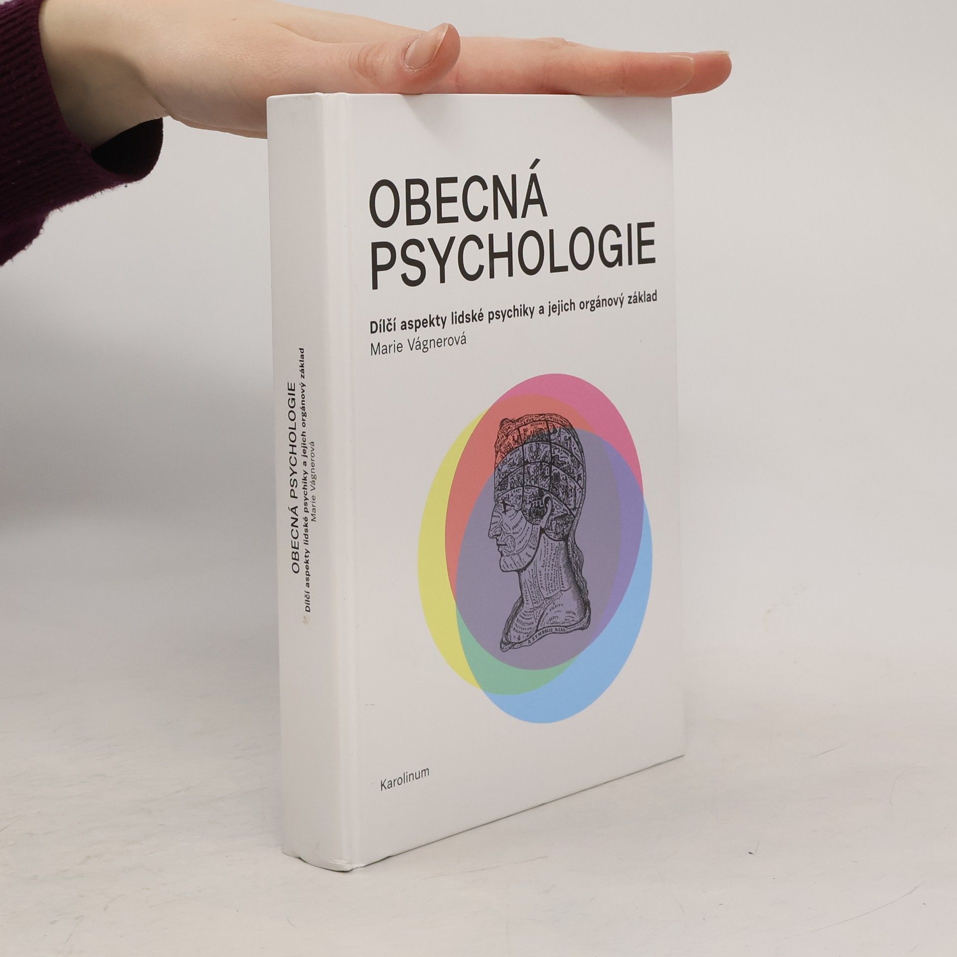 Obecná psychologie : Dilci aspekty lidske psychiky a jejich orgánový základ