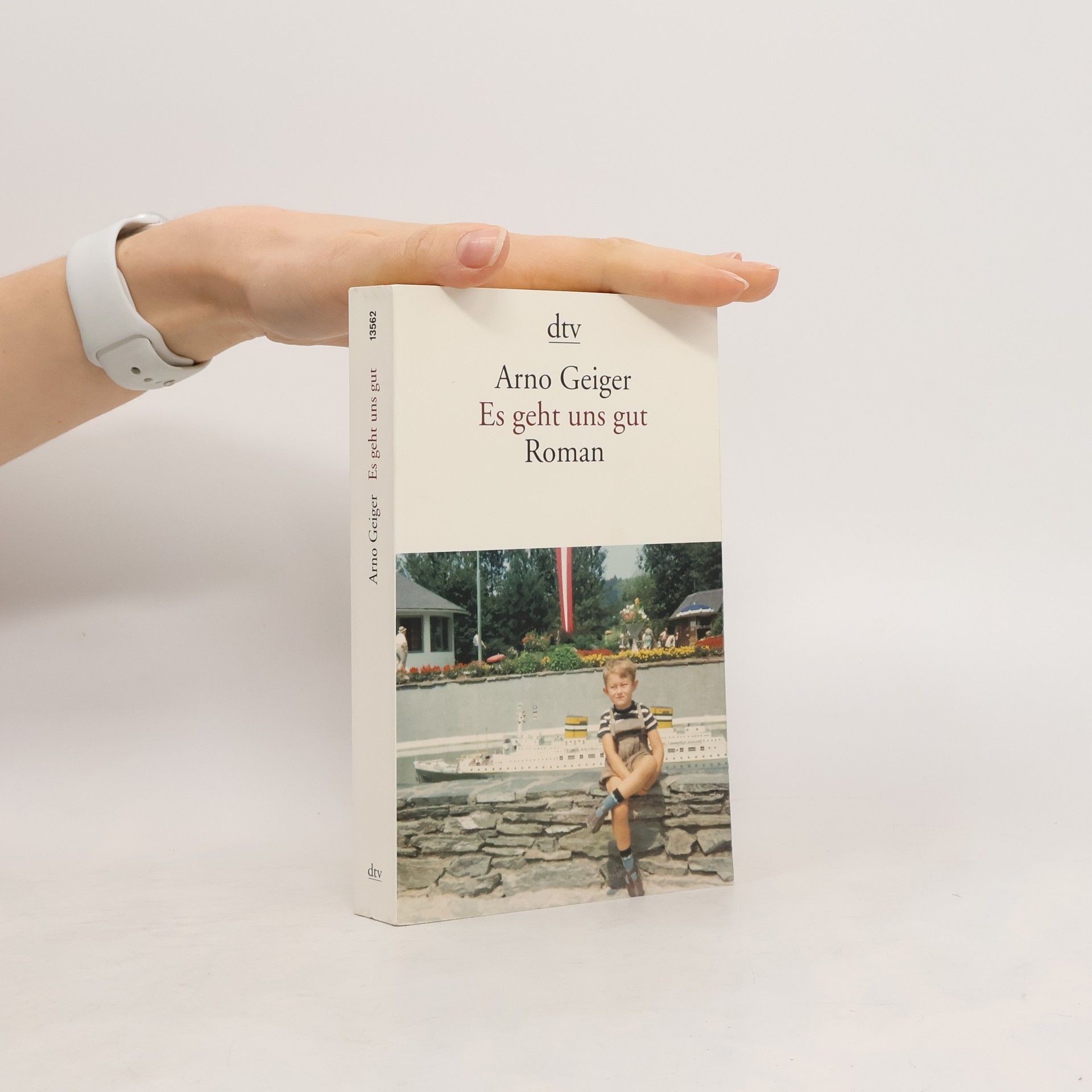 Arno Geiger Es geht uns gut