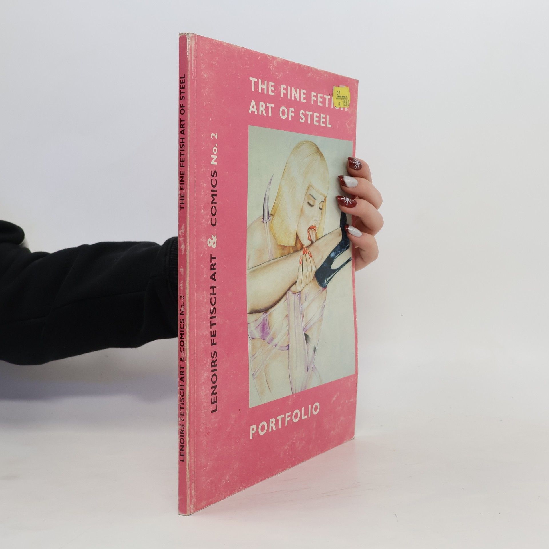 Kolektiv autorů The fine fetish art of steel